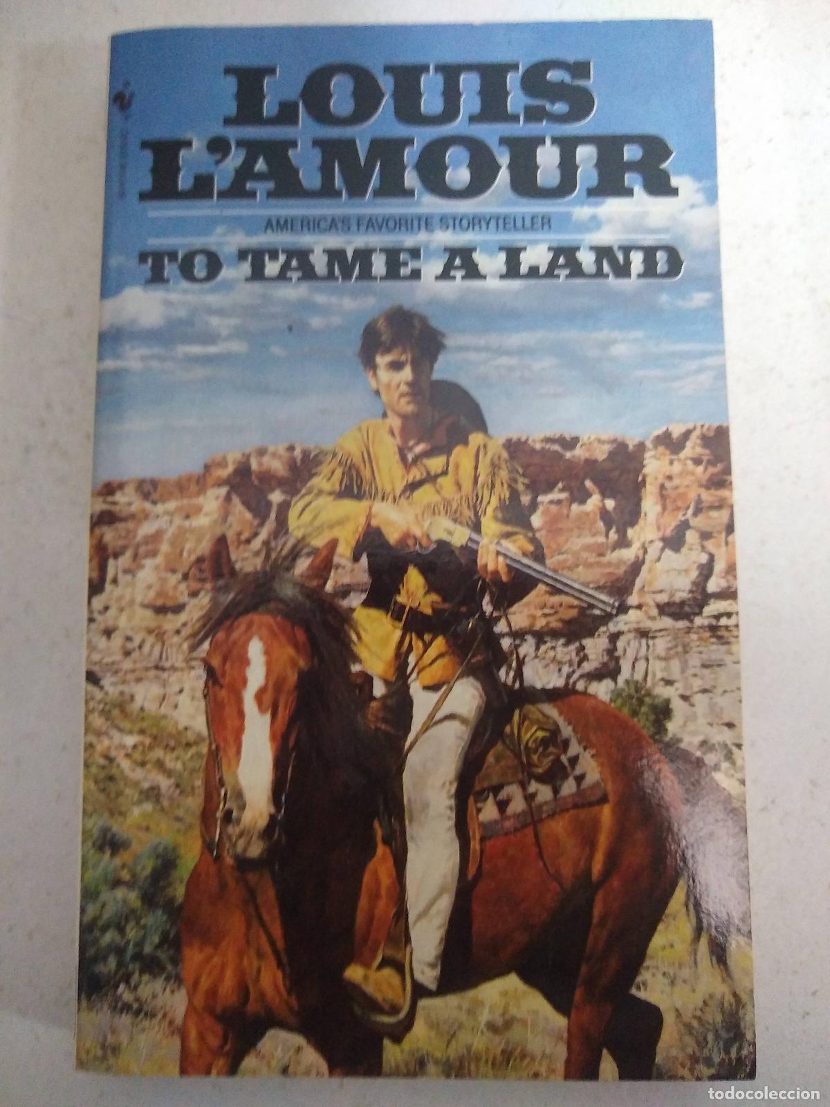 Libros: To TAME A LAND - L. L&acute;Amour - Foto 1