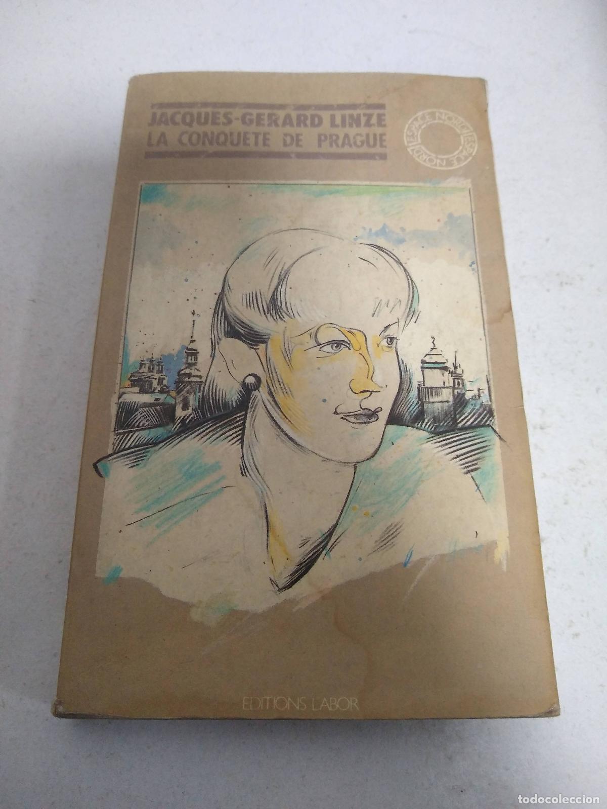 Libros: La conqu&ecirc;te de Prague: [roman] - Linze, Jacques-G&eacute;rard - Foto 1