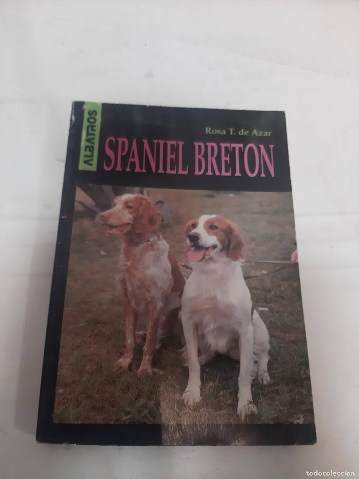 Libros: El Spaniel Breton - Rosa Taragano de Azar - Foto 1