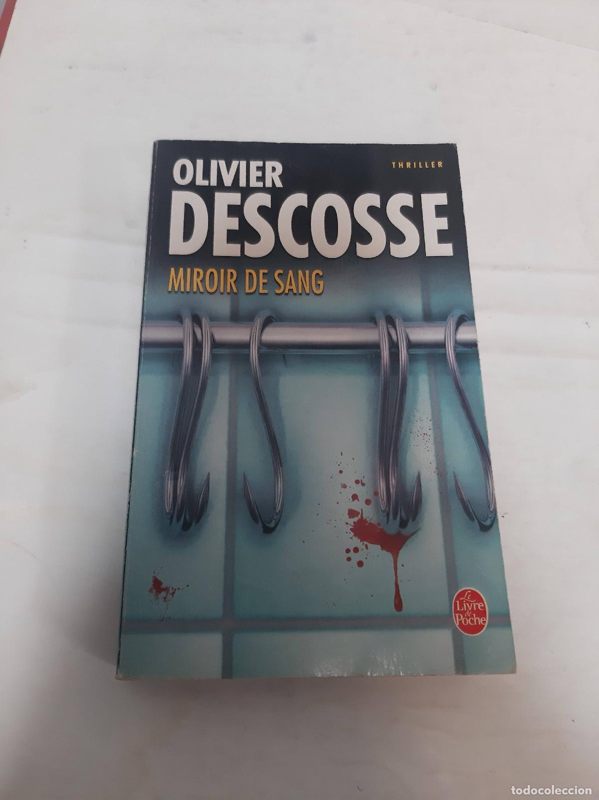 Libros: Miroir de sang - Olivier Descosse - Foto 1