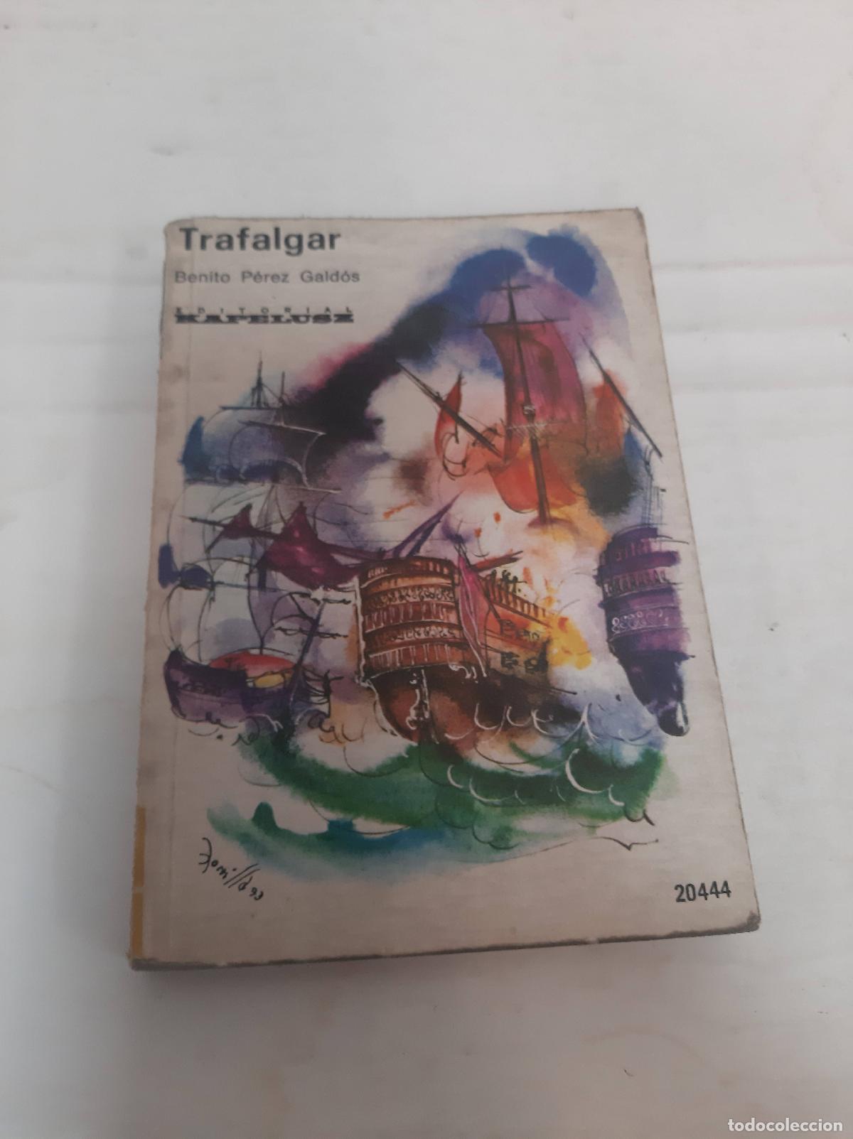 Libros: Trafalgar - Benito Perez Galdos - Foto 1
