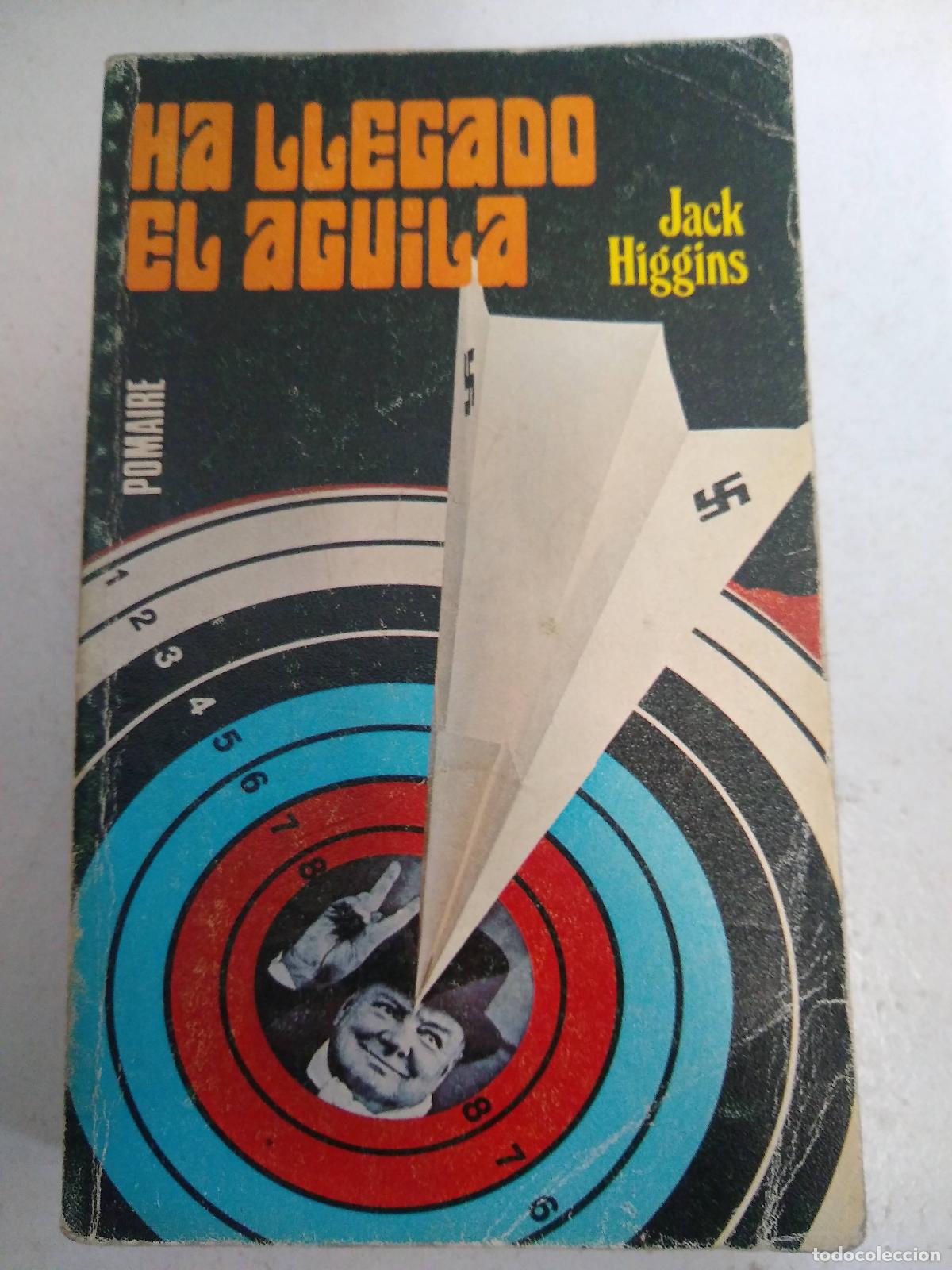 Libros: HA LLEGADO EL &Aacute;GUILA - HIGGINS, Jack - Foto 1