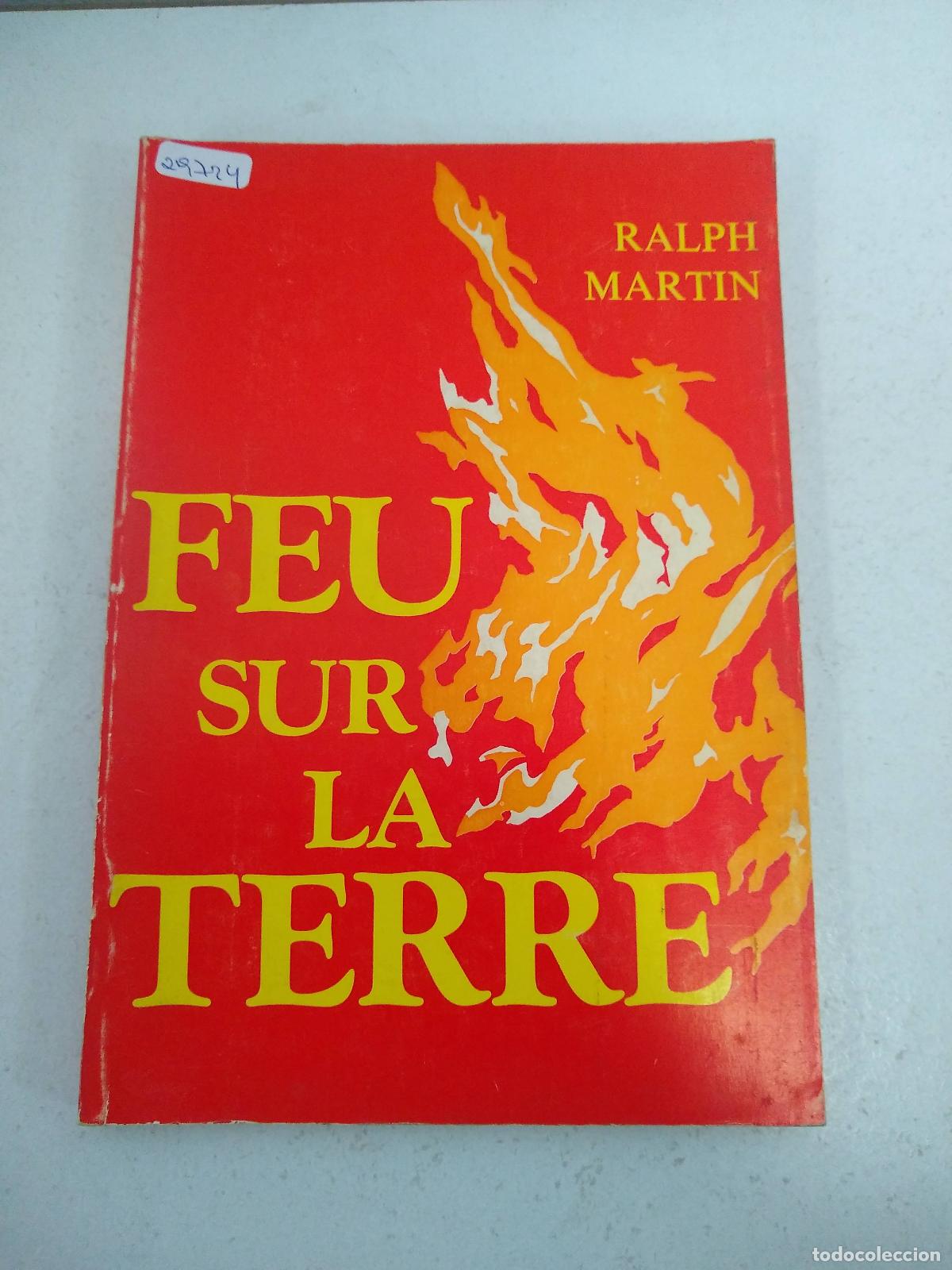 Libros: Feu sur la terre - Martin, Ralph - Foto 1