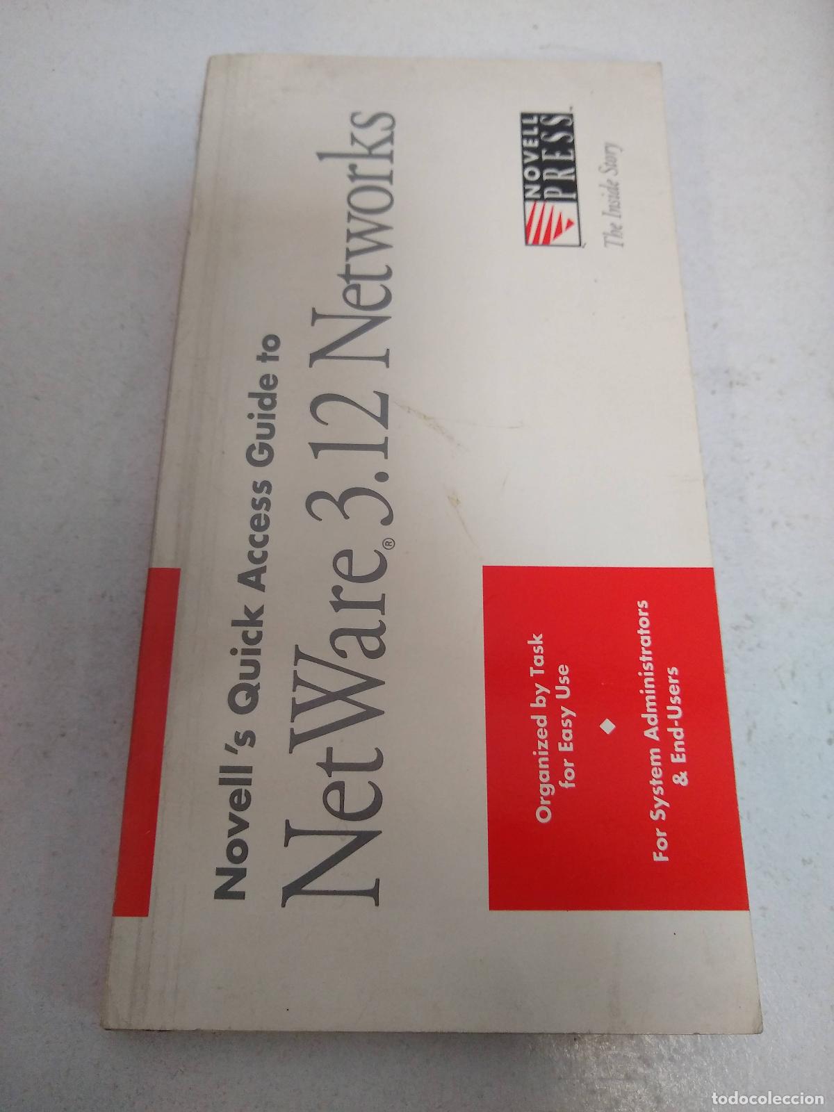 Libros: Novells quick access guite to Netware 3.12 Networks - Varios - Foto 1