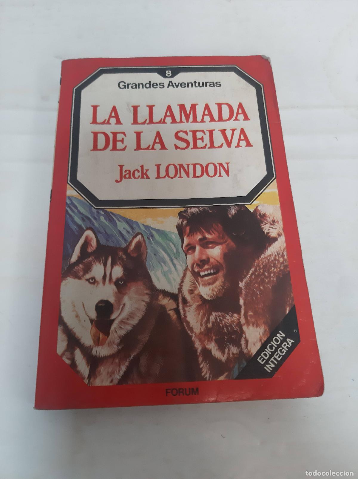 Libros: La llamada de la selva - London, Jack - Foto 1