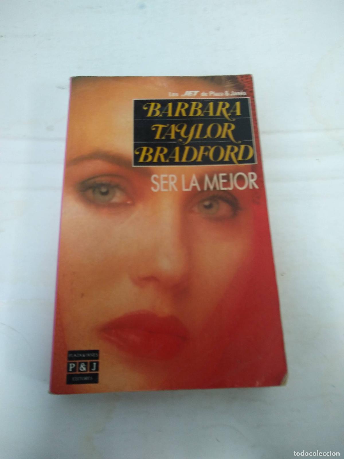 Libros: SER LA MEJOR - Barbara Taylor Bradford - Foto 1