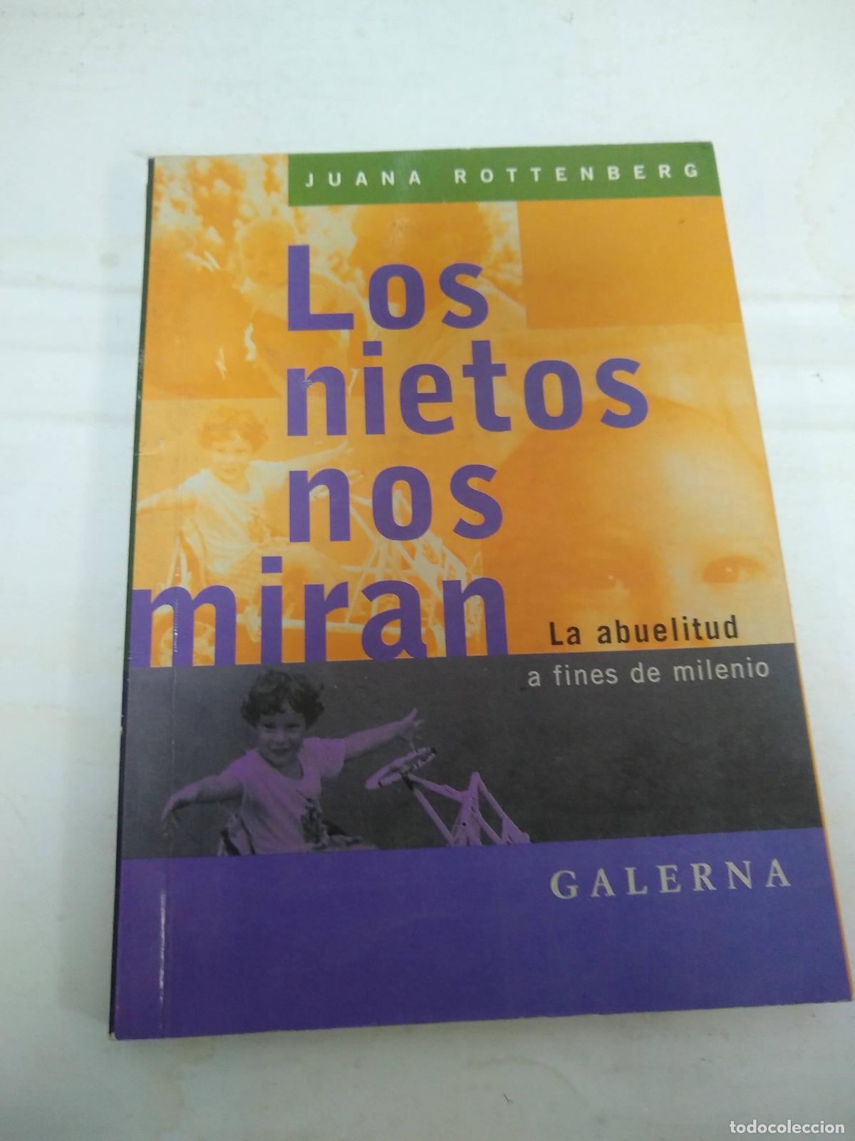 Libros: Los nietos nos miran - Juana Rottemberg - Foto 1