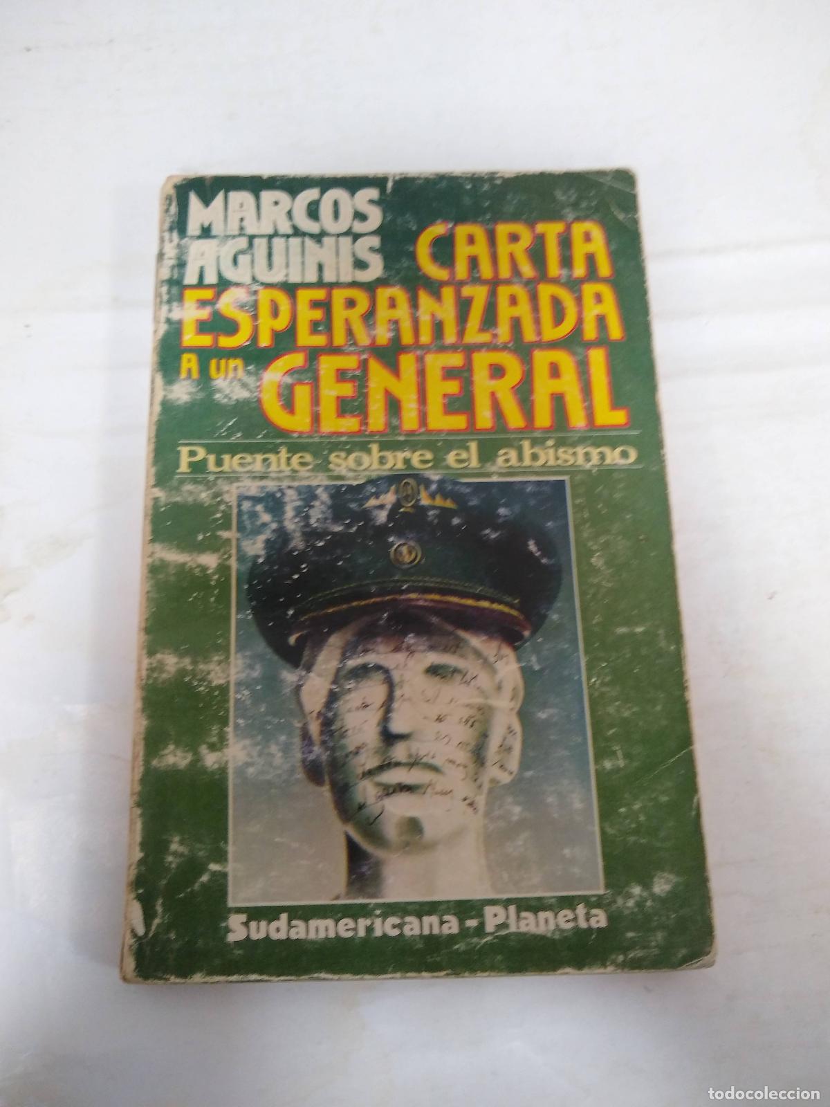 Libros: Carta esperanzada a un general - Marcos Aguinis - Foto 1
