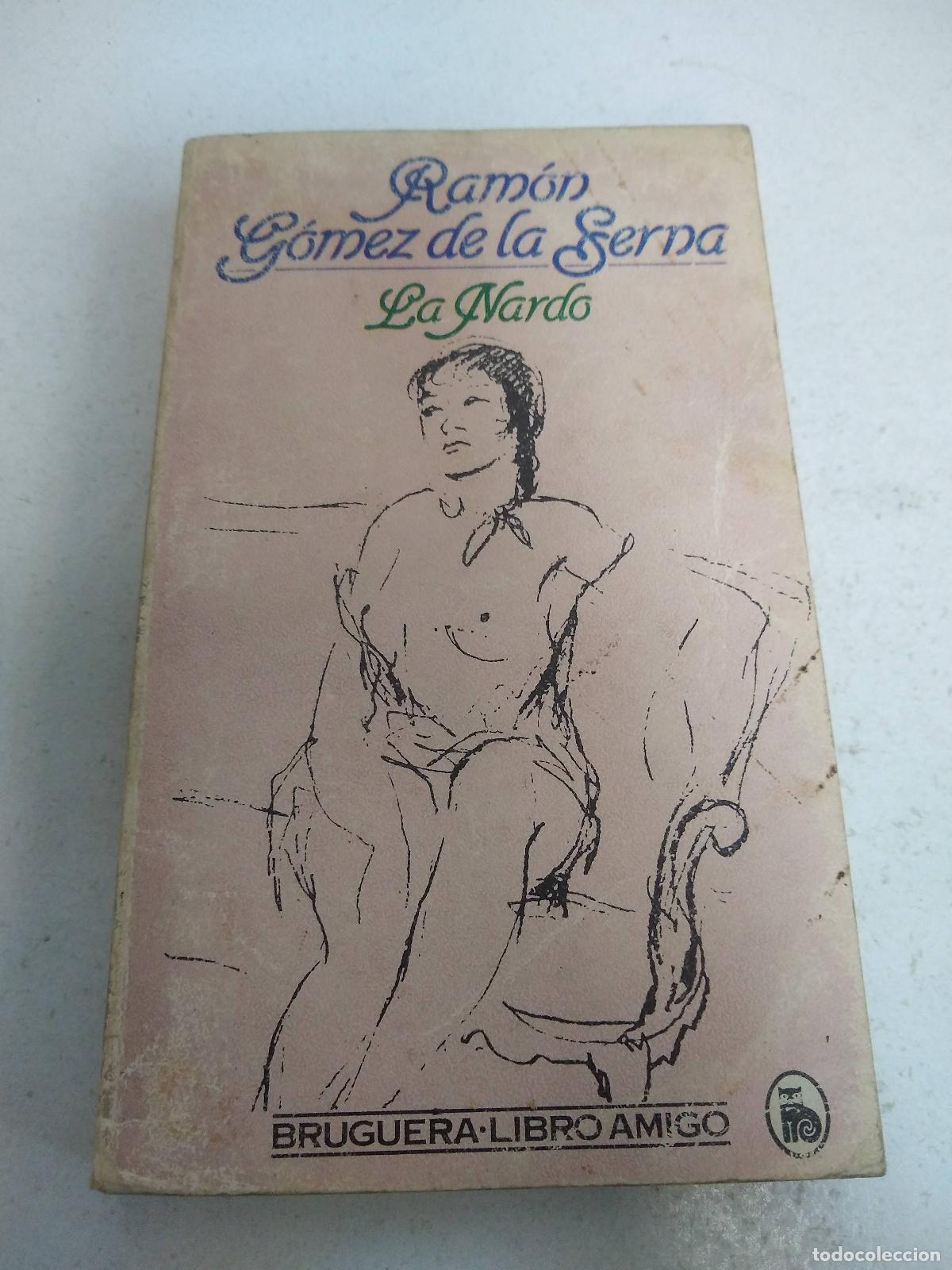 Libros: La Nardo - Ram&oacute;n G&oacute;mez de la Serna - Foto 1
