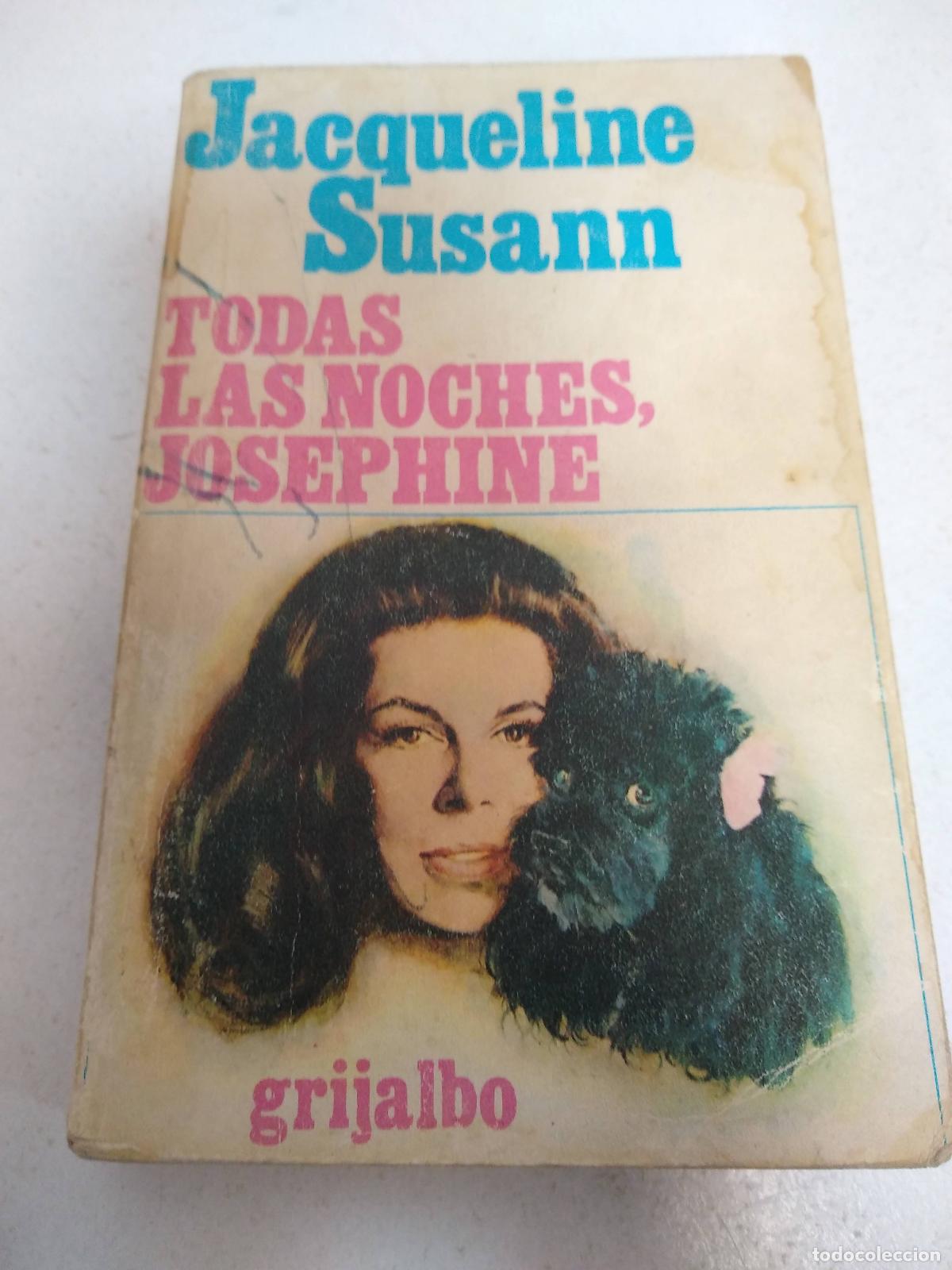 Libros: Todas las noches, Josephine - Susann, Jacqueline - Foto 1