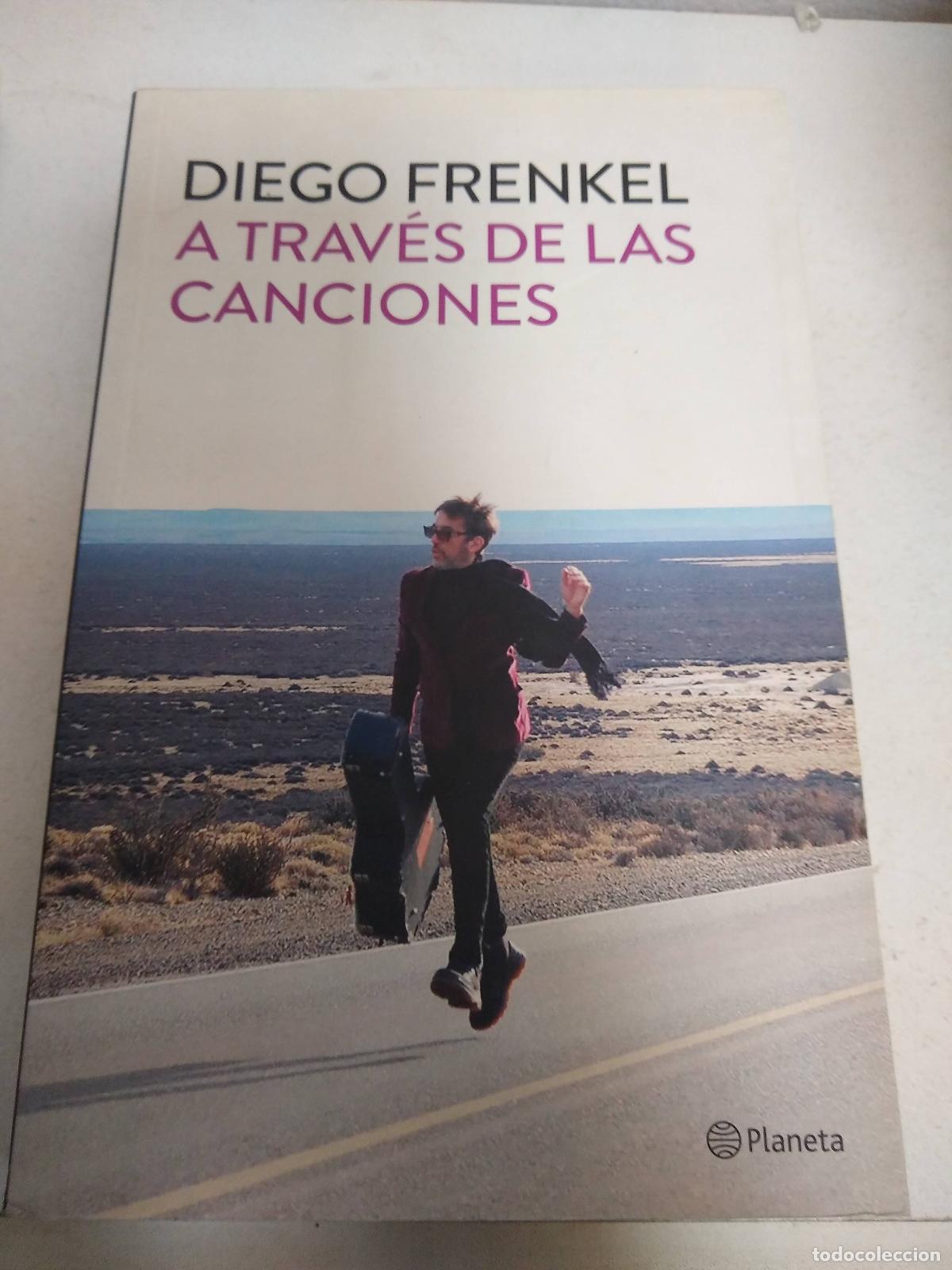 Libros: A Traves De Las Canciones - Diego Frenkel - Foto 1