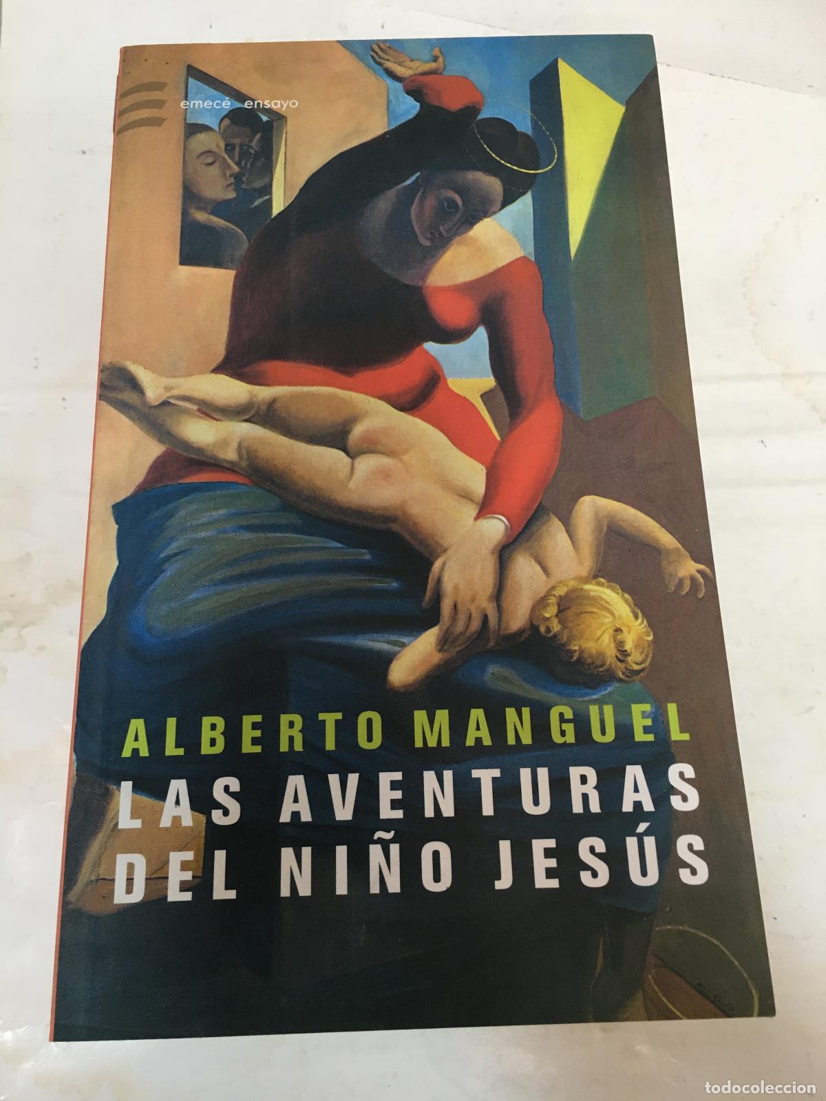 B&uuml;cher: Las Aventuras Del Ni&ntilde;o Jesus - Manguel, Alberto - Manguel, Alberto