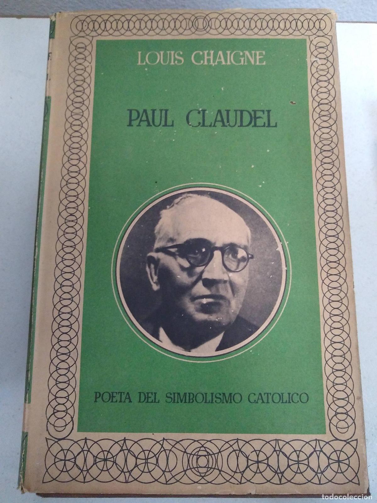 Libros: Paul Claudel - Louis Chaigne - Foto 1