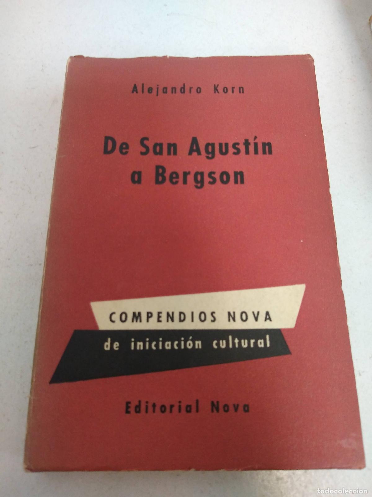 Libros: De san agustin a bergson - Alejandro Korn - Foto 1