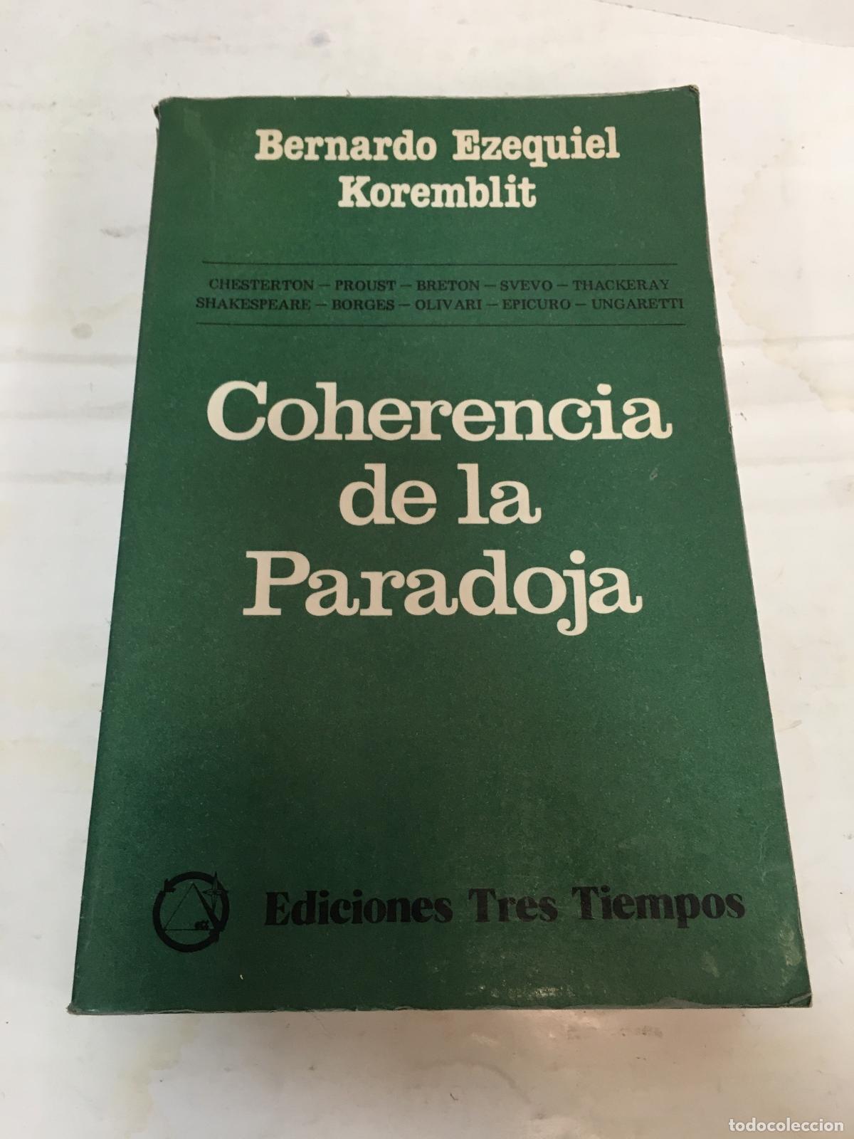 Libros: Coherencia de la paradoja - B.E. Koremblit - Foto 1