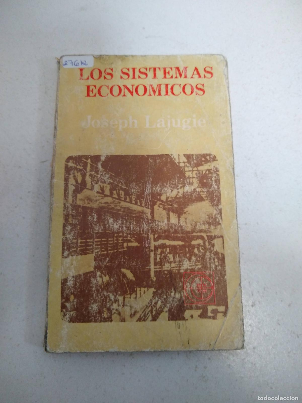 Libri di seconda mano: Los sistemas economicos - Joseph Lajugie