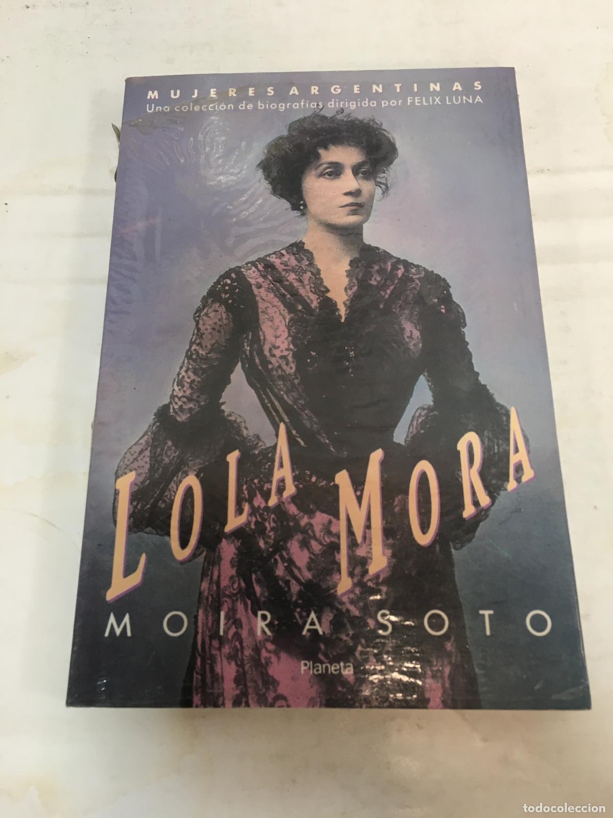 Libros: Lola Mora - Moira Soto - Foto 1