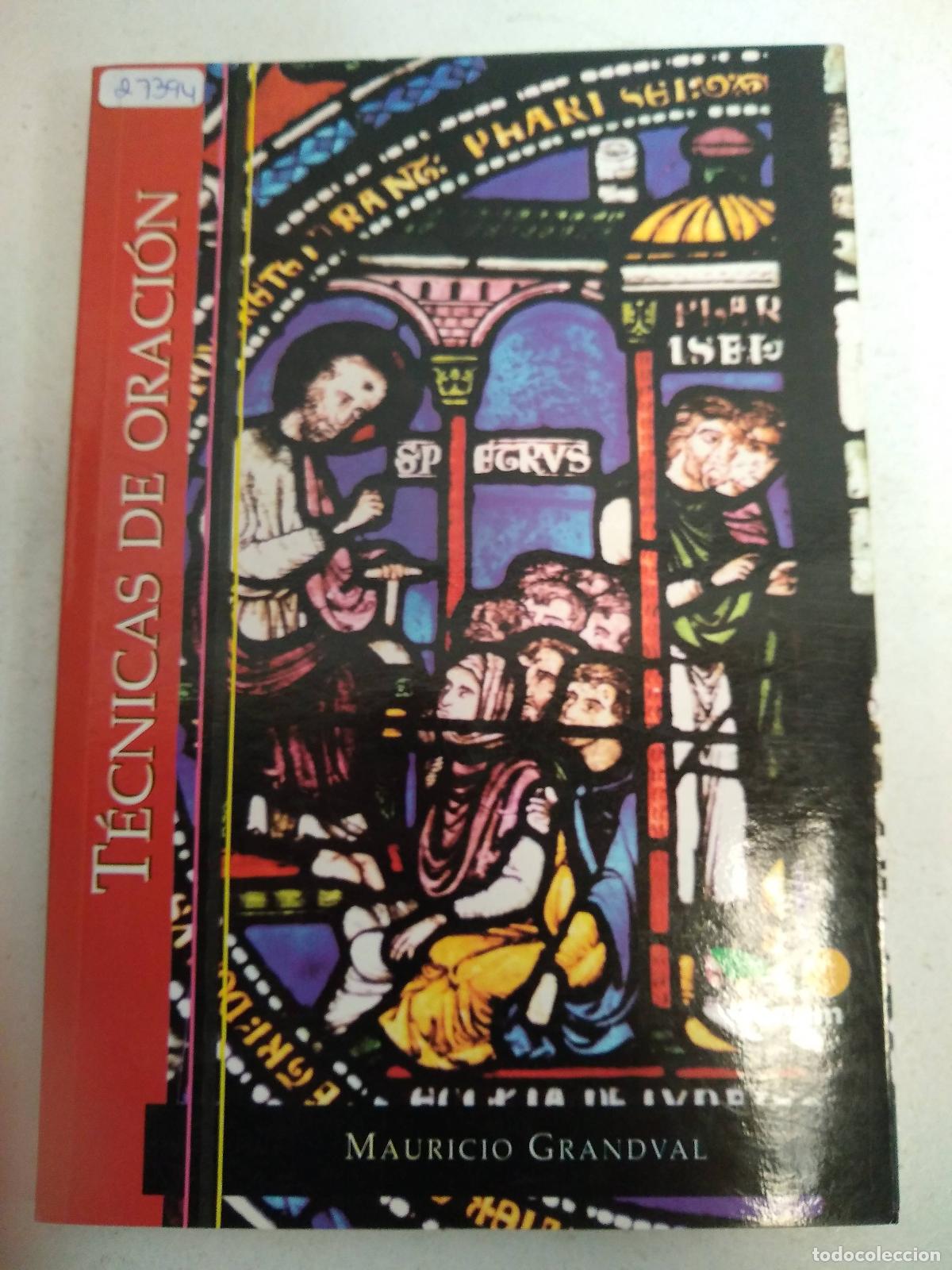 B&uuml;cher: Tecnicas de oracion - Mauricio Grandval