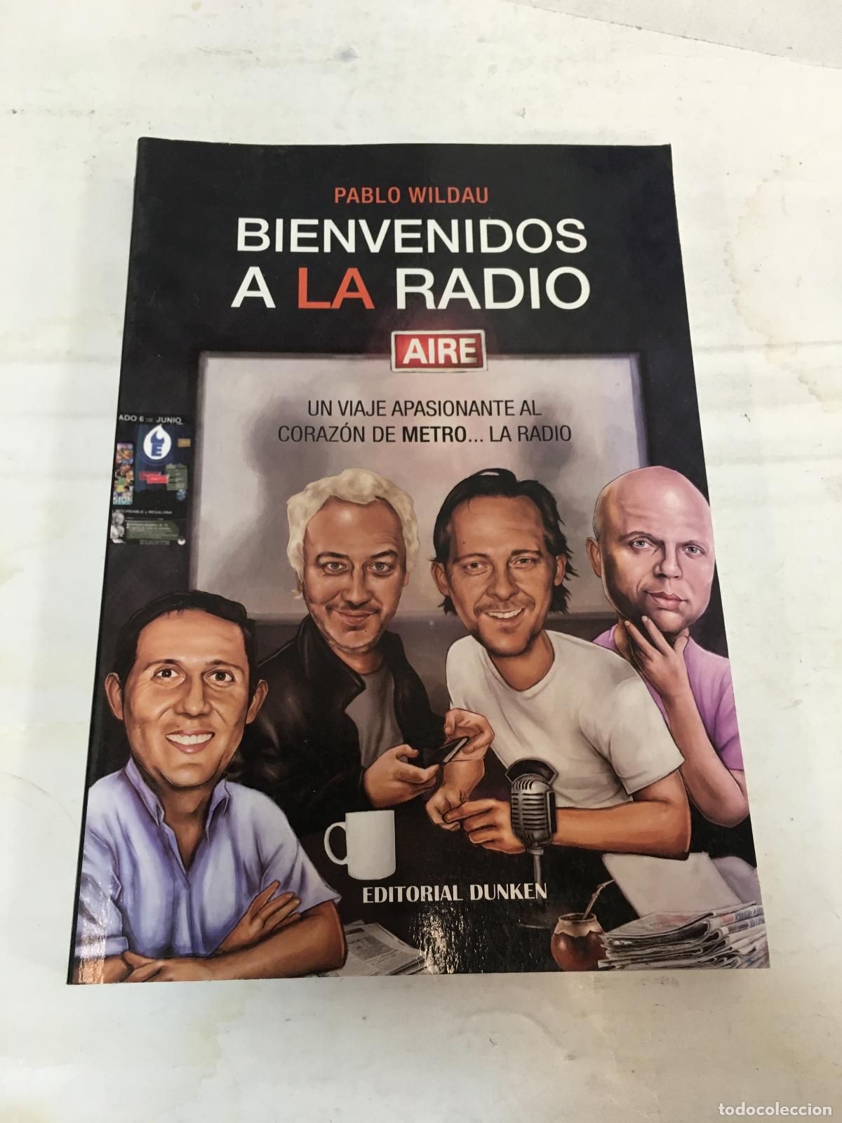 Libros: Bienvenidos a la Radio - Pablo Wildau - Foto 1