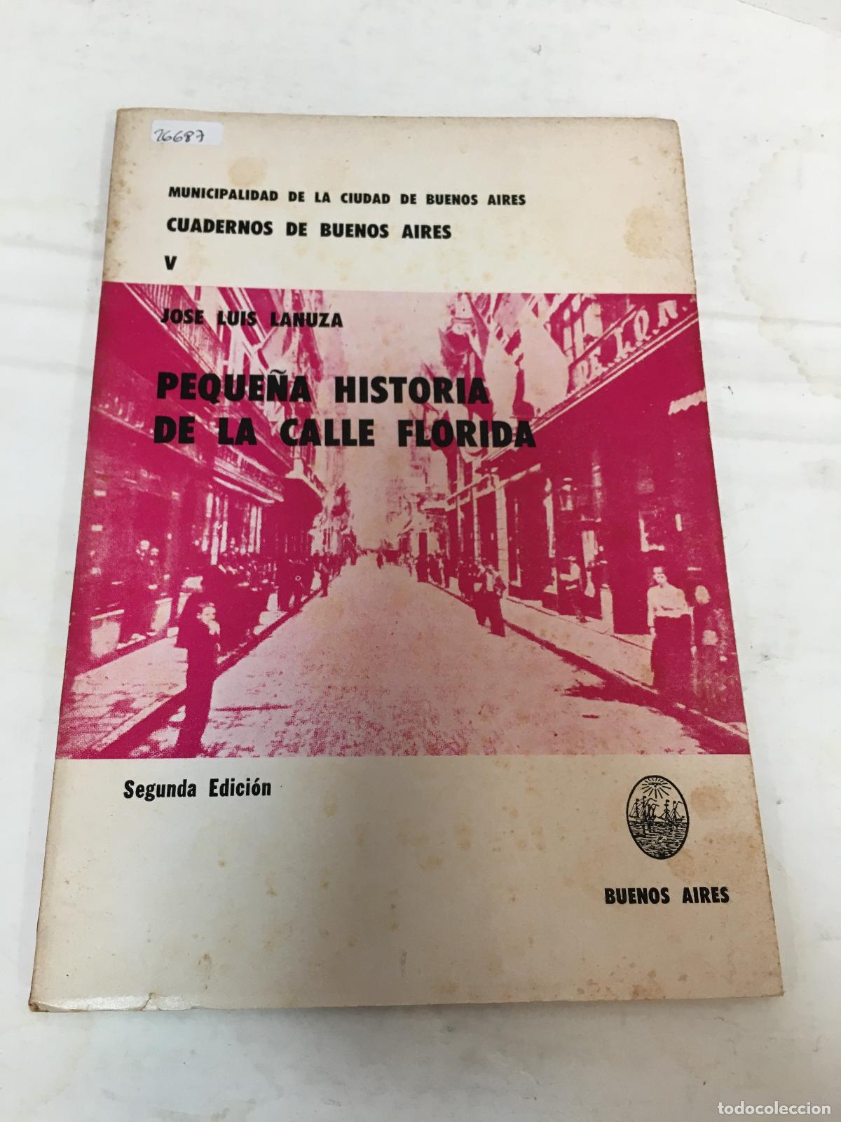 B&uuml;cher: peque&ntilde;a historia de la calle florida - Jose Luis Lanuza