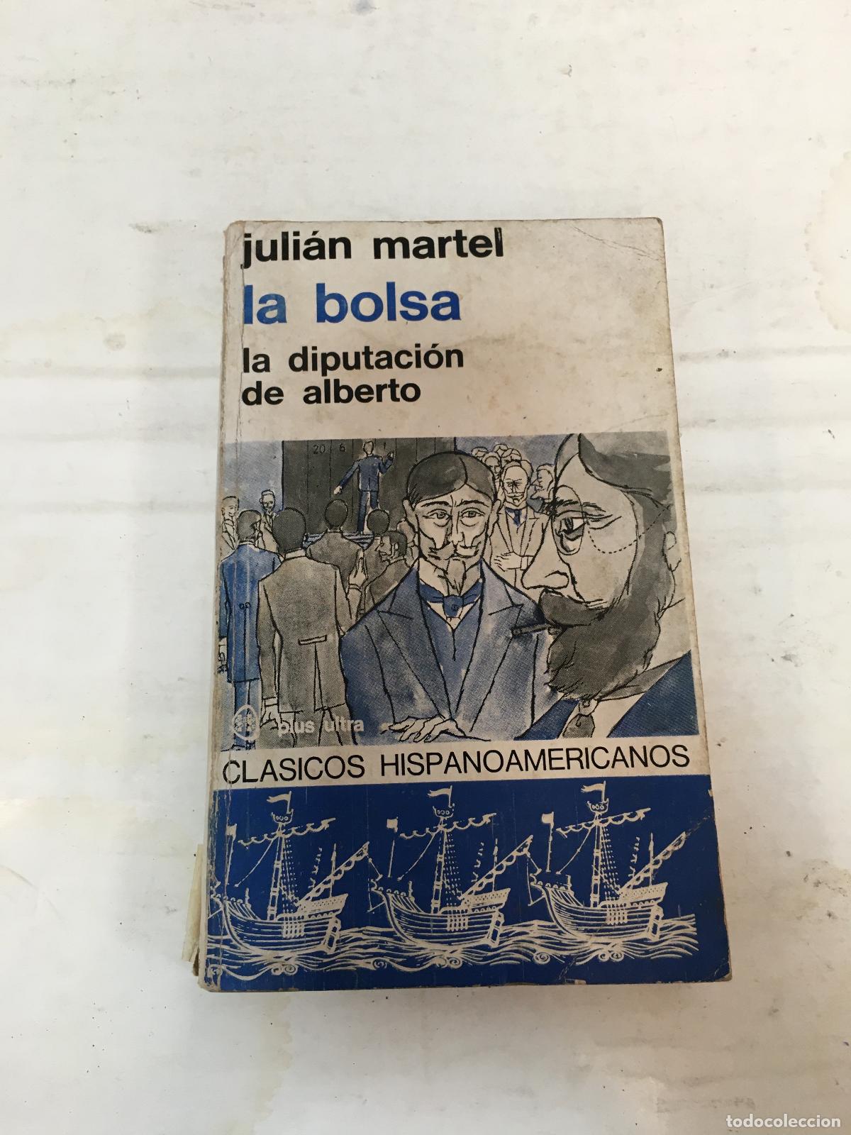 Libros: la bolsa - Juli&aacute;n Martel - Foto 1