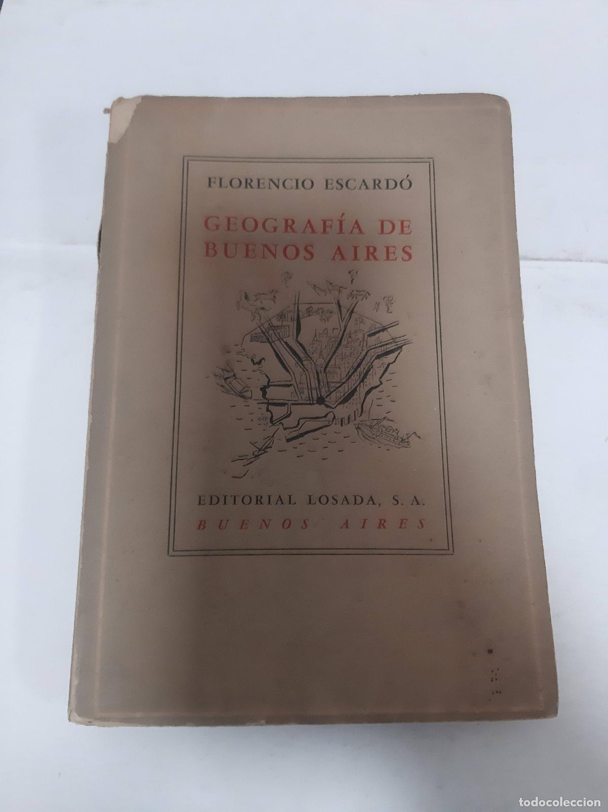 Libros: geografia de buenos aires - Florencio Escardo - Foto 1