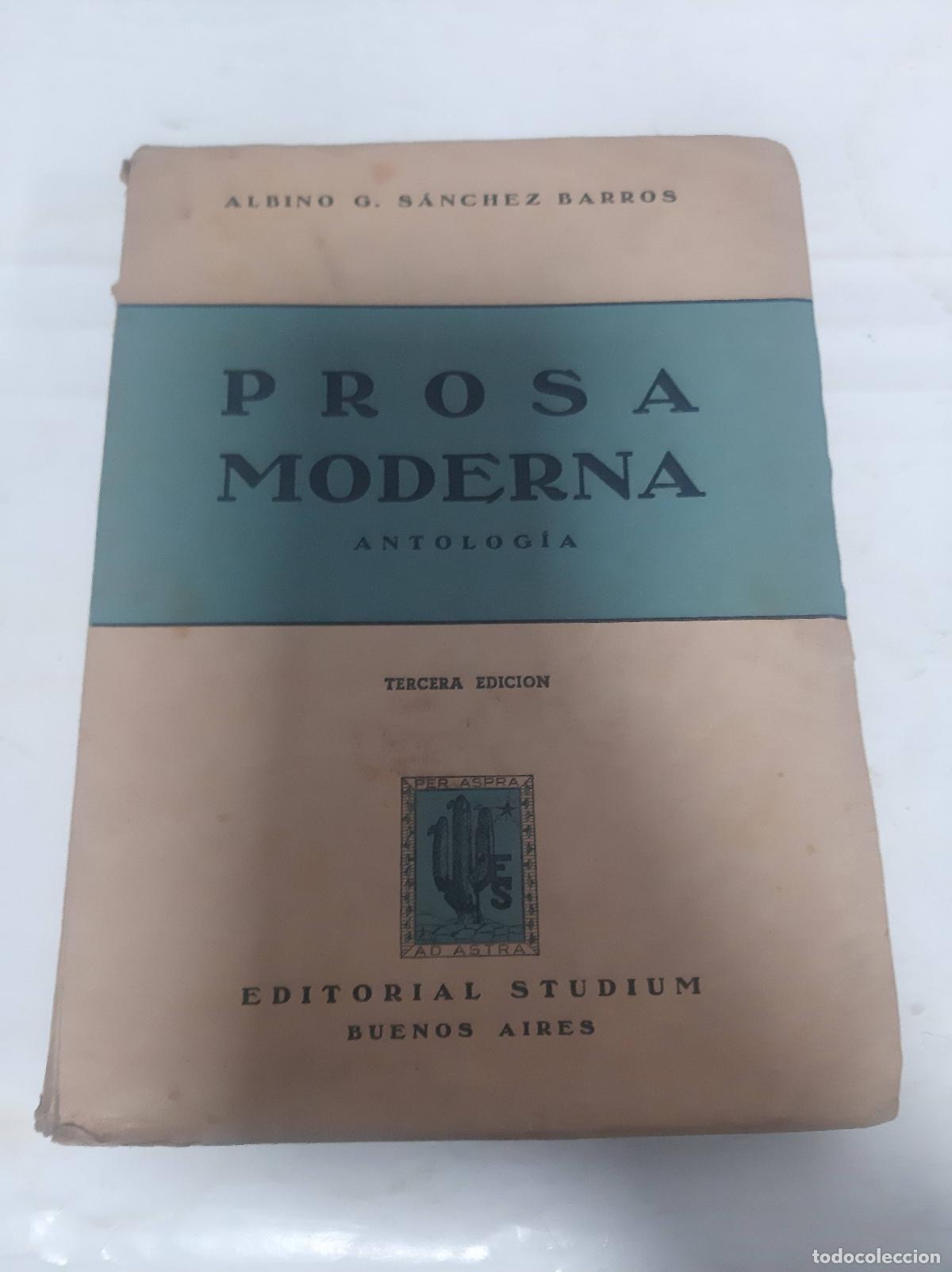 Libros: Prosa moderna - Albino Sanchez Barros - Foto 1