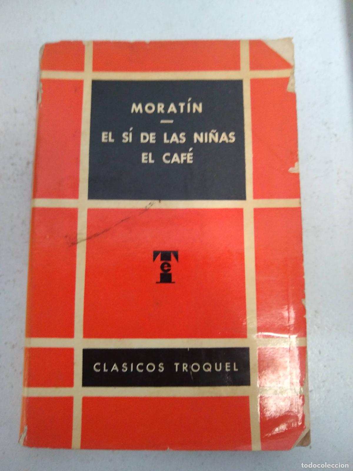 Libros: El s&igrave; de las ni&ntilde;as - moratin - Foto 1