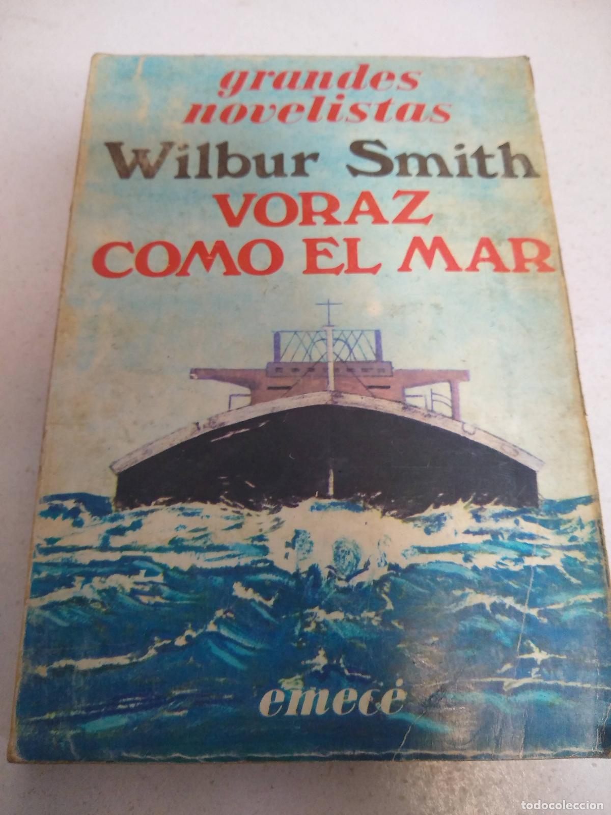 Libros: Voraz como el mar - Wilbur Smith - Foto 1