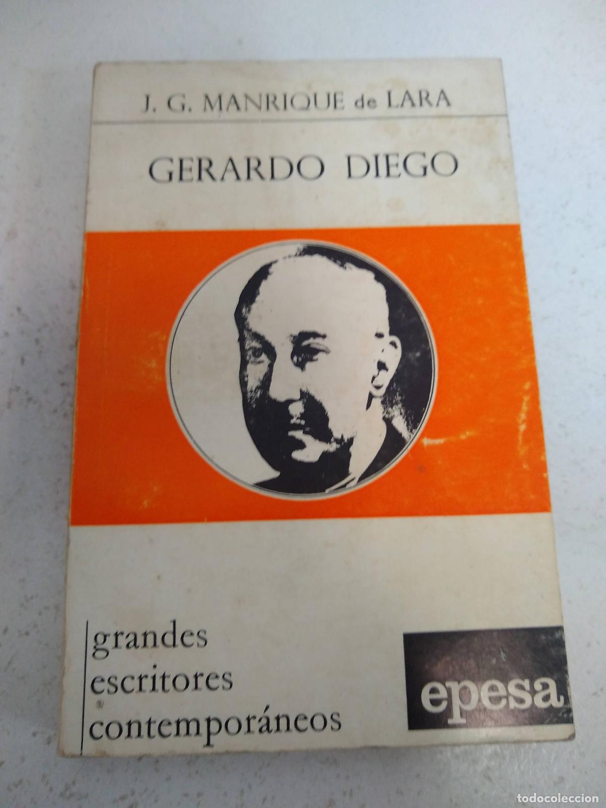B&uuml;cher: Gerardo Diego - GERARDO MANRIQUE DE LARA, Jose.