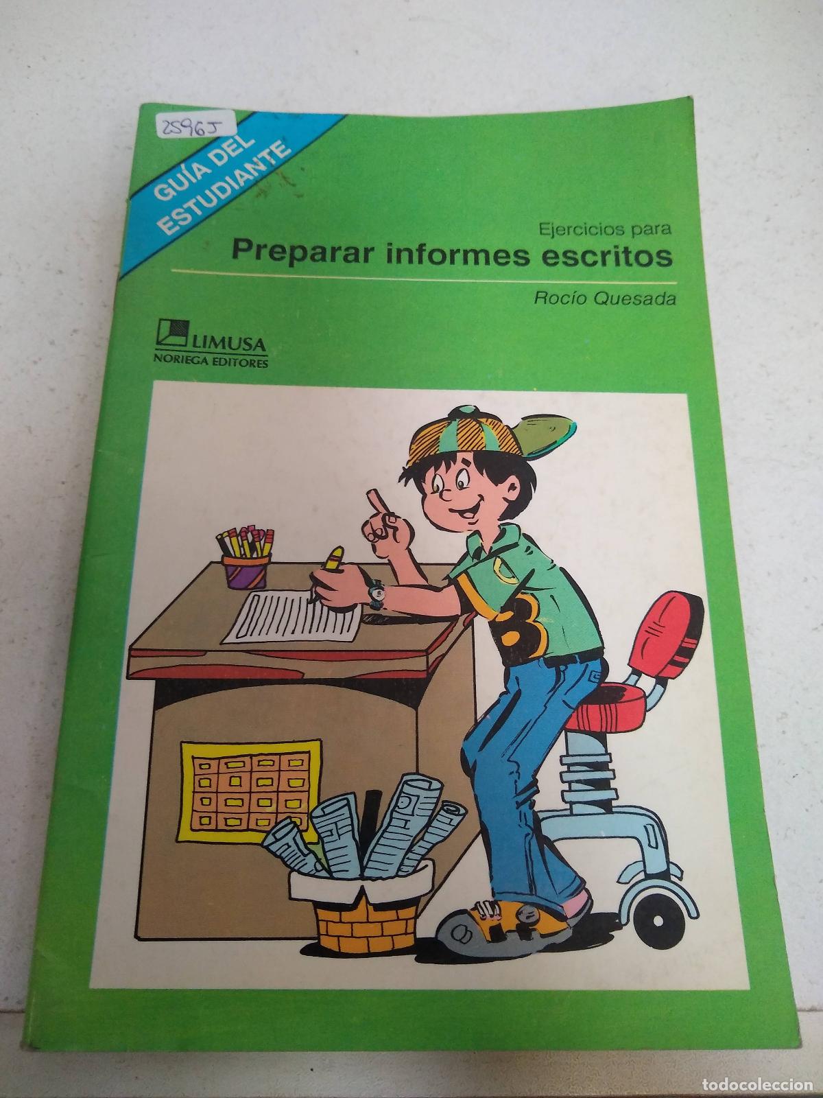 Libros: Ejercicios para preparar informes escritos - Roc&iacute;o Quesada - Foto 1
