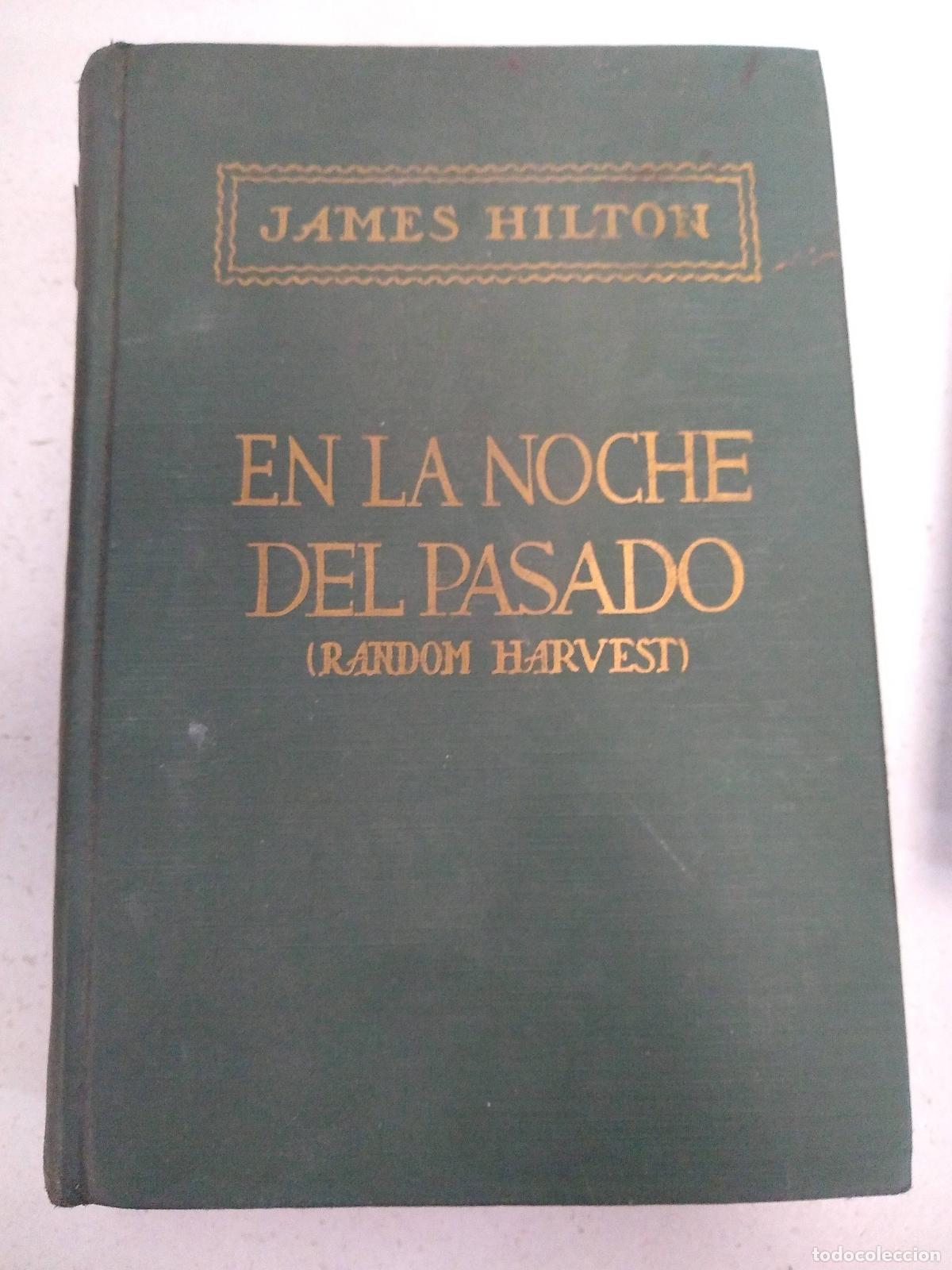 Libros: En la noche del pasado - Hilton, James. - Foto 1