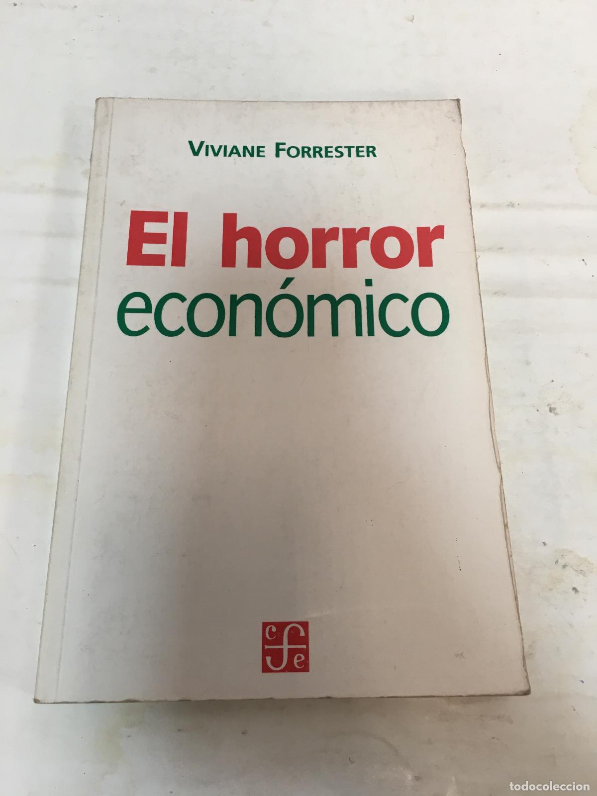 Libros: El horror economico - forster - Foto 1