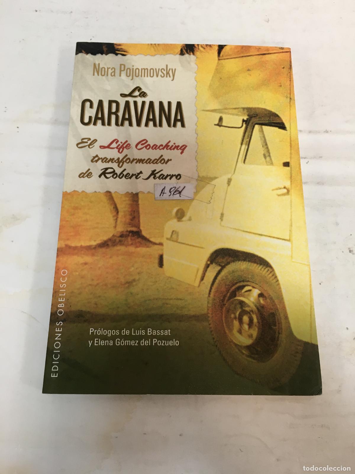 Libros: La caravana - Pojomovsky, Nora - Foto 1