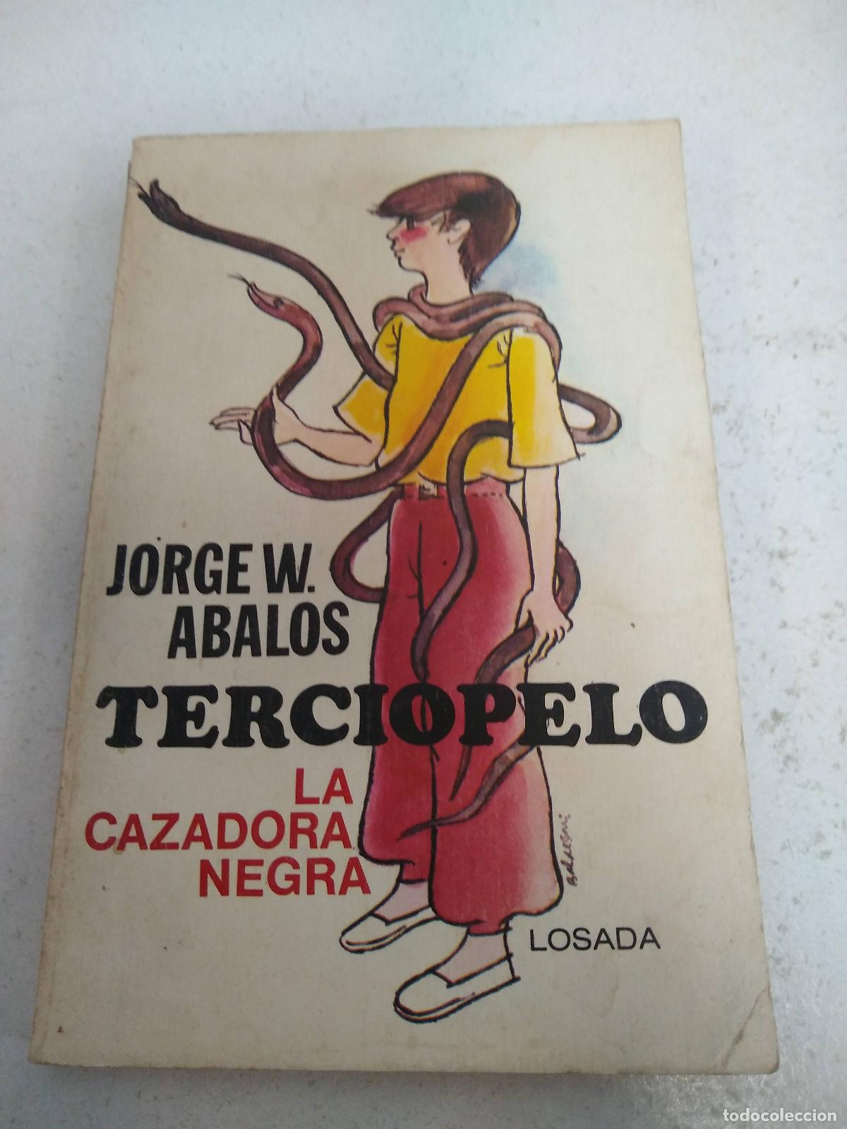 Libros: Terciopelo - ABALOS, Jorge W. - Foto 1