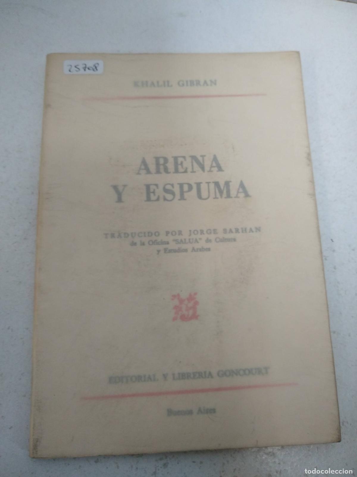 Libros: Arena y espuma - Khalil gibran - Foto 1