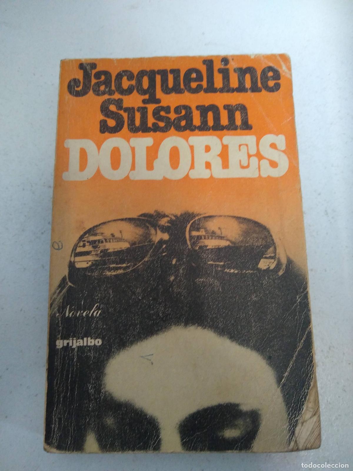 Libros: Dolores - Susann, Jacqueline - Foto 1