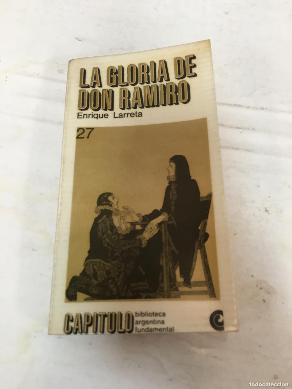Libros: La gloria de Don Ramiro - enrique larreta - Foto 1