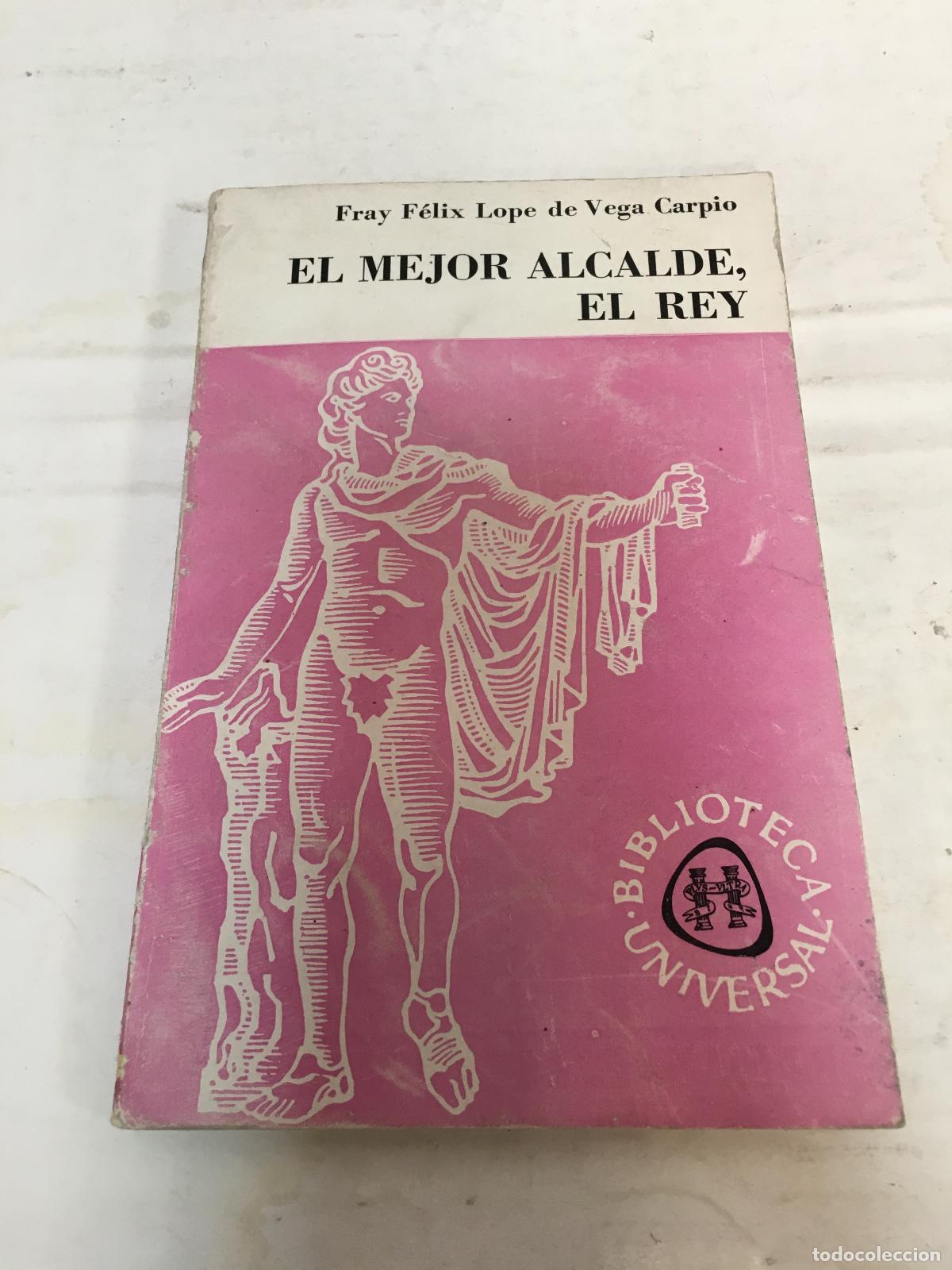 Libros: El mejor alcalde, el rey - lope de vega - Foto 1