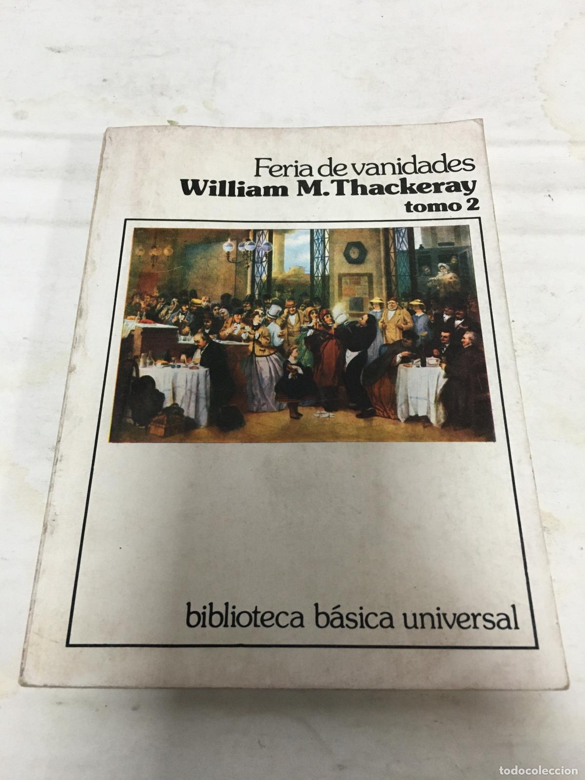 Libros: Feria de vanidades - William M. Thackeray - Foto 1
