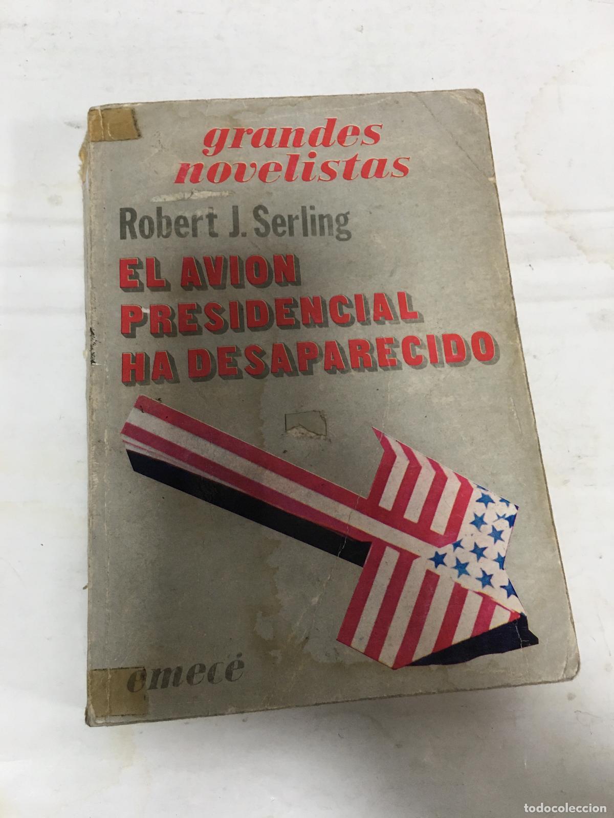 Libros: El avion presidencial - Serling, Robert J. - Foto 1