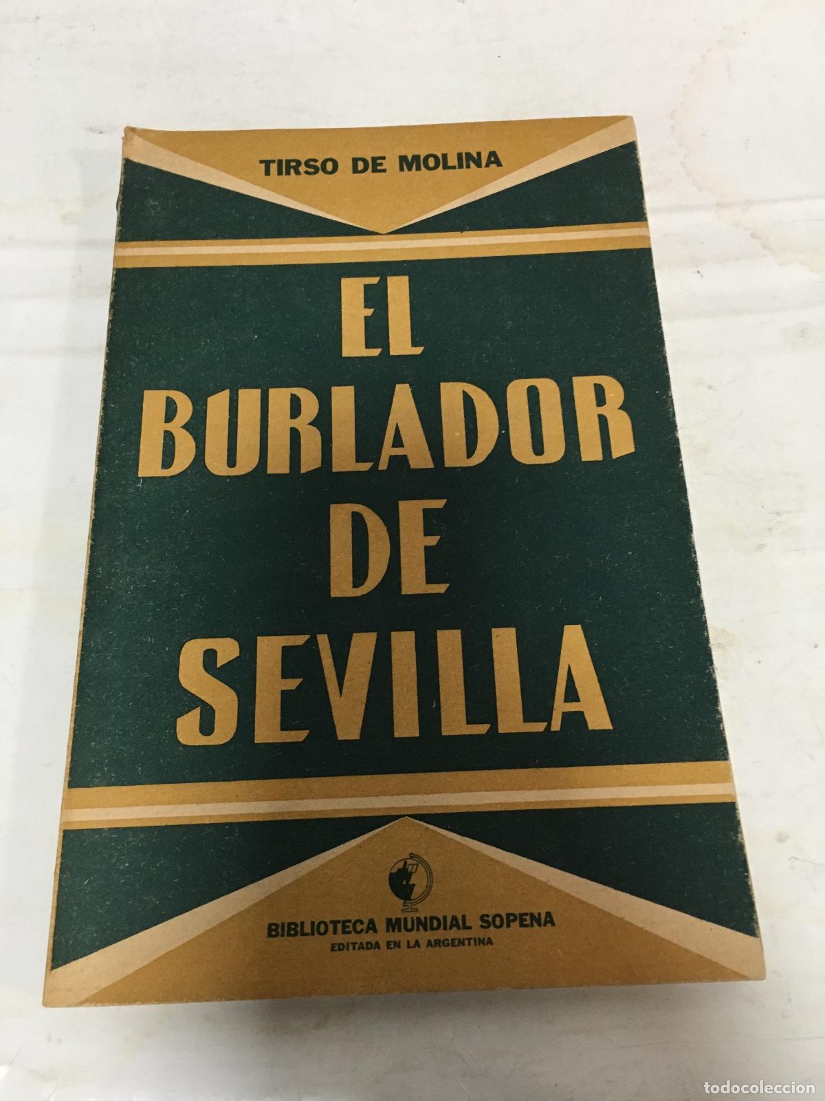 Libri di seconda mano: El burlador de Sevilla - Andres Rey de Artienda / Tirso de Molina