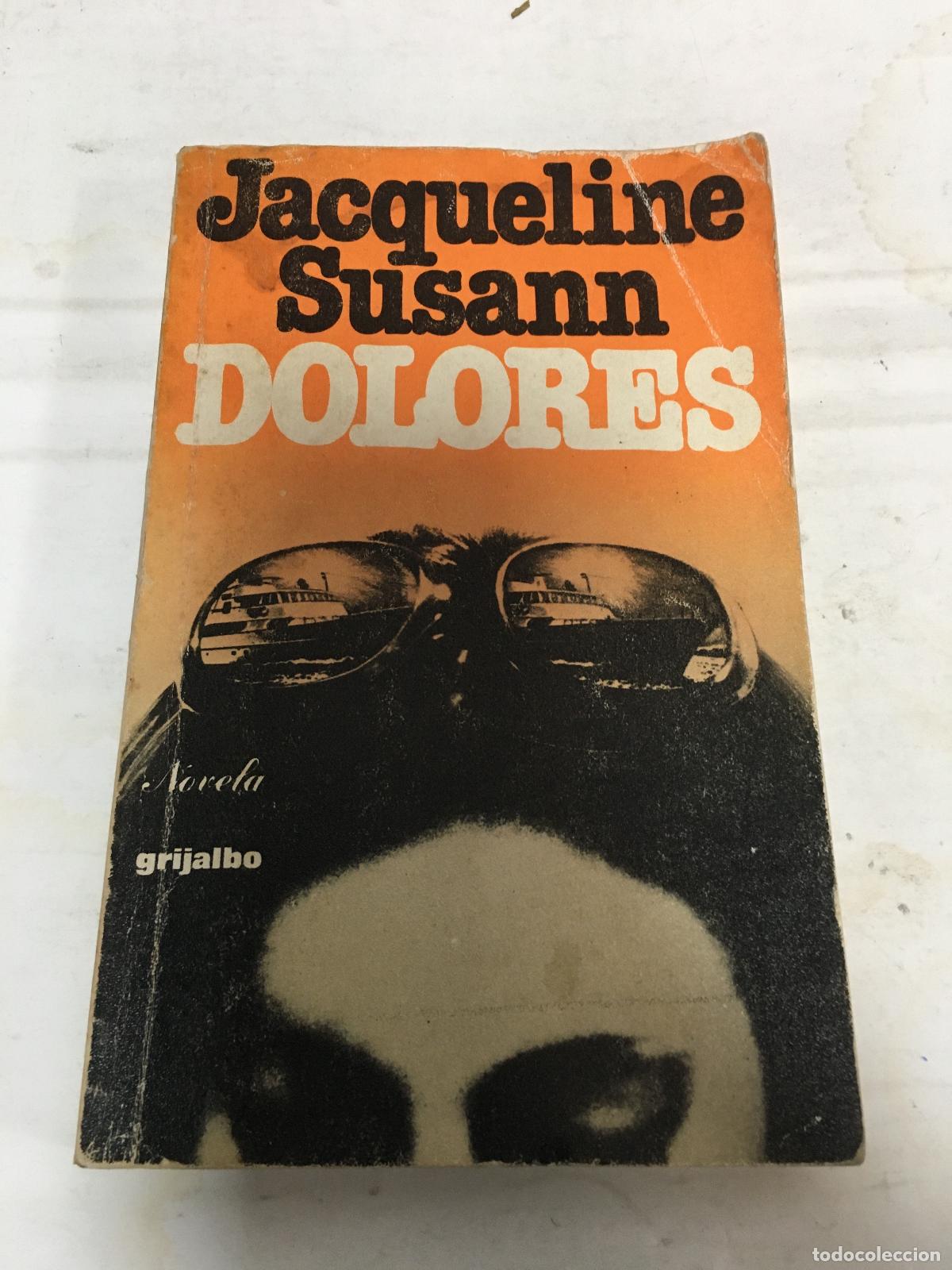 Libros: Dolores - Susann, Jacqueline - Foto 1