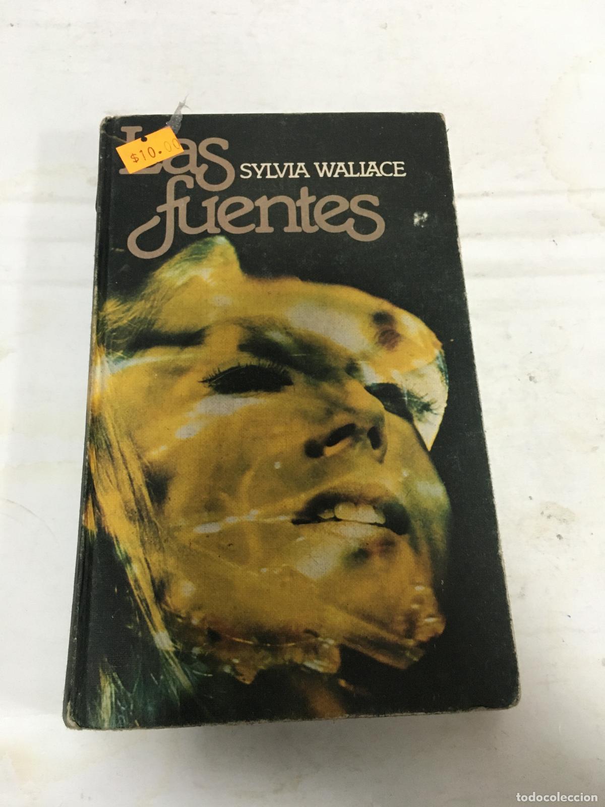 Libros: Las fuentes - Wallace, Sylvia - Foto 1