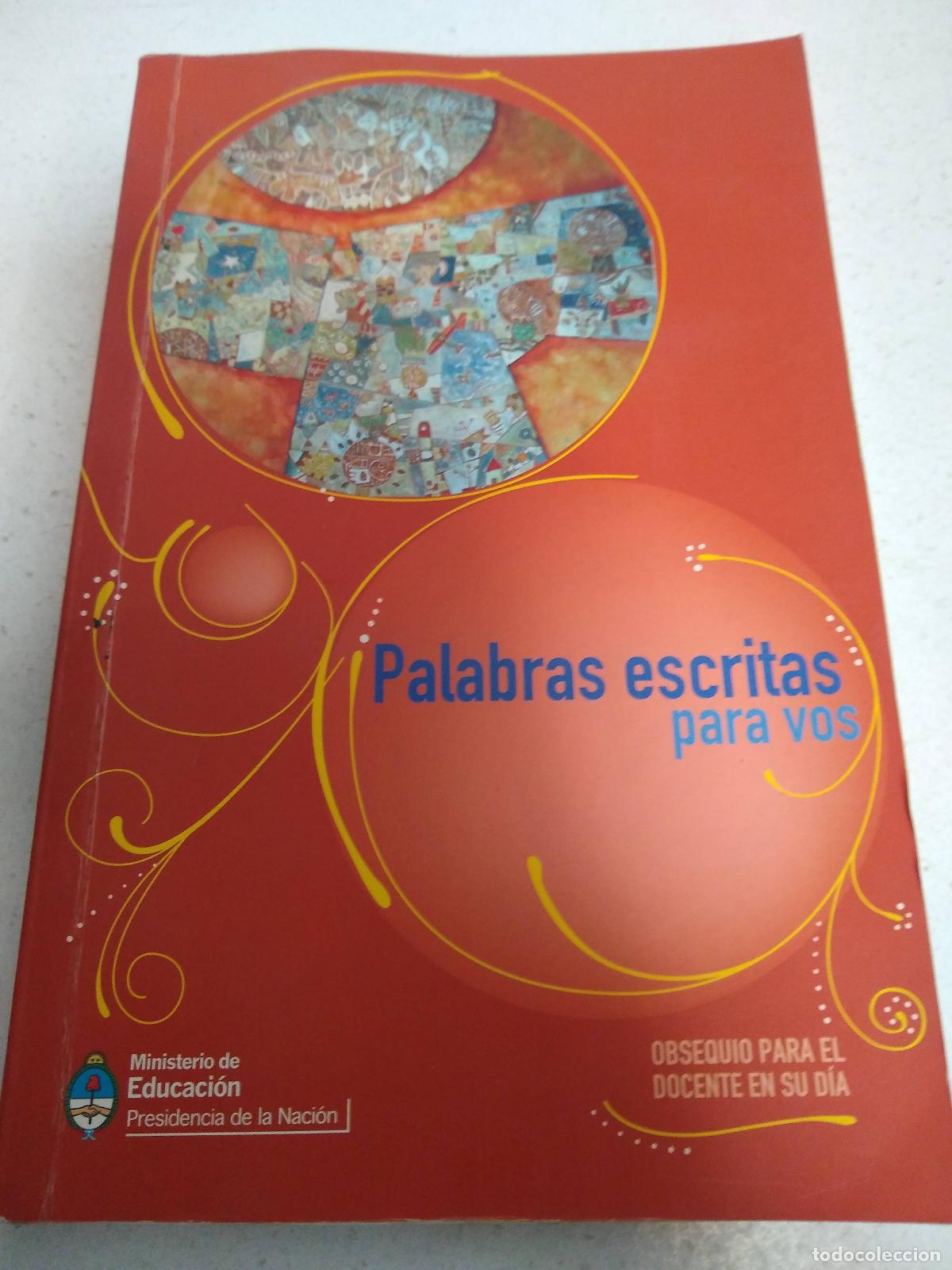 Livres: Palabras escritas para vos - varios Autores