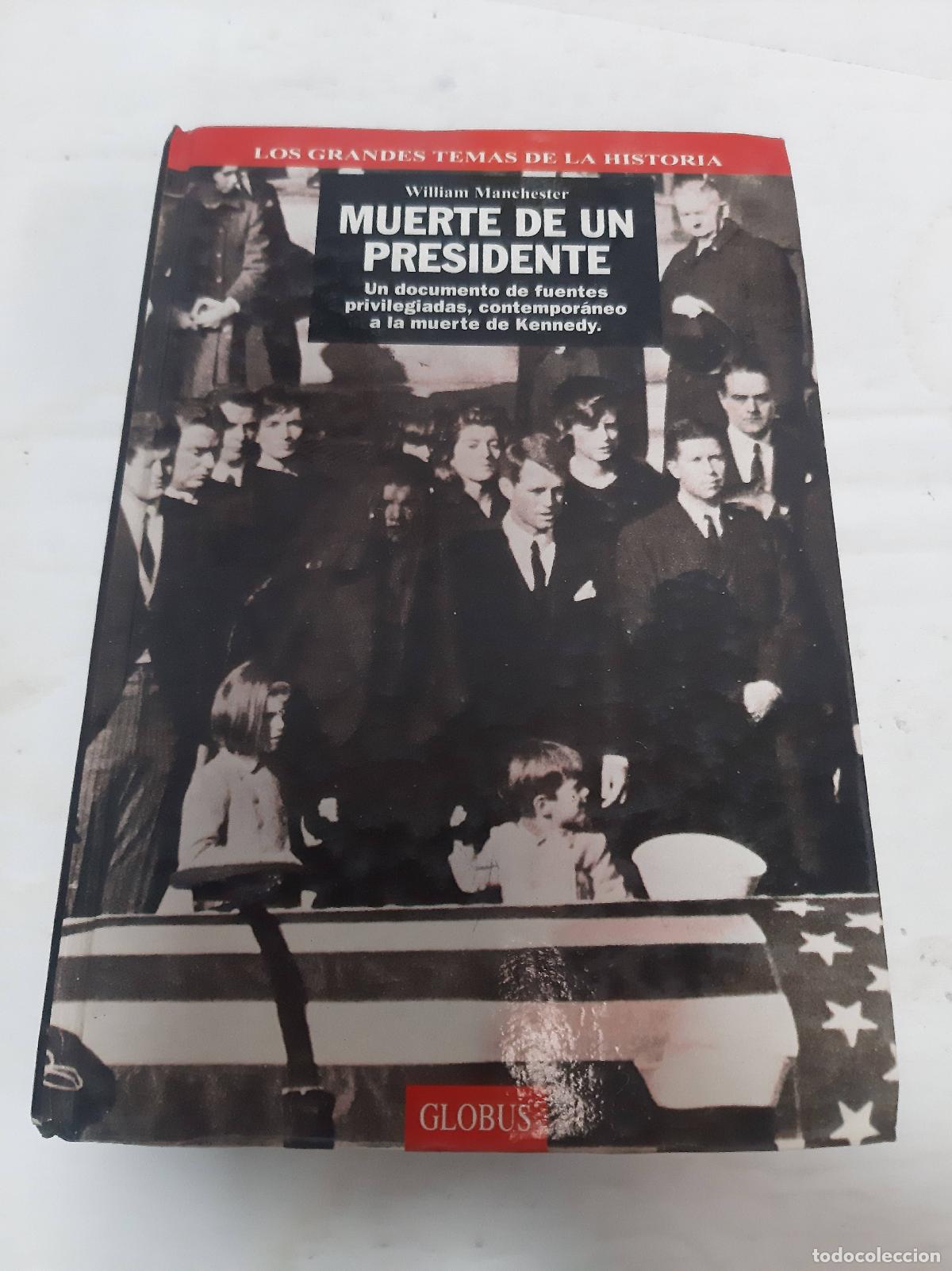 Livros em segunda m&atilde;o: La muerte de un presidente (II) - Manchester, William