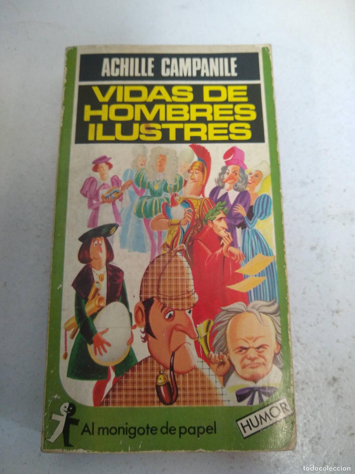 Livres: vidas de hombres ilustres - Campanile, Achille