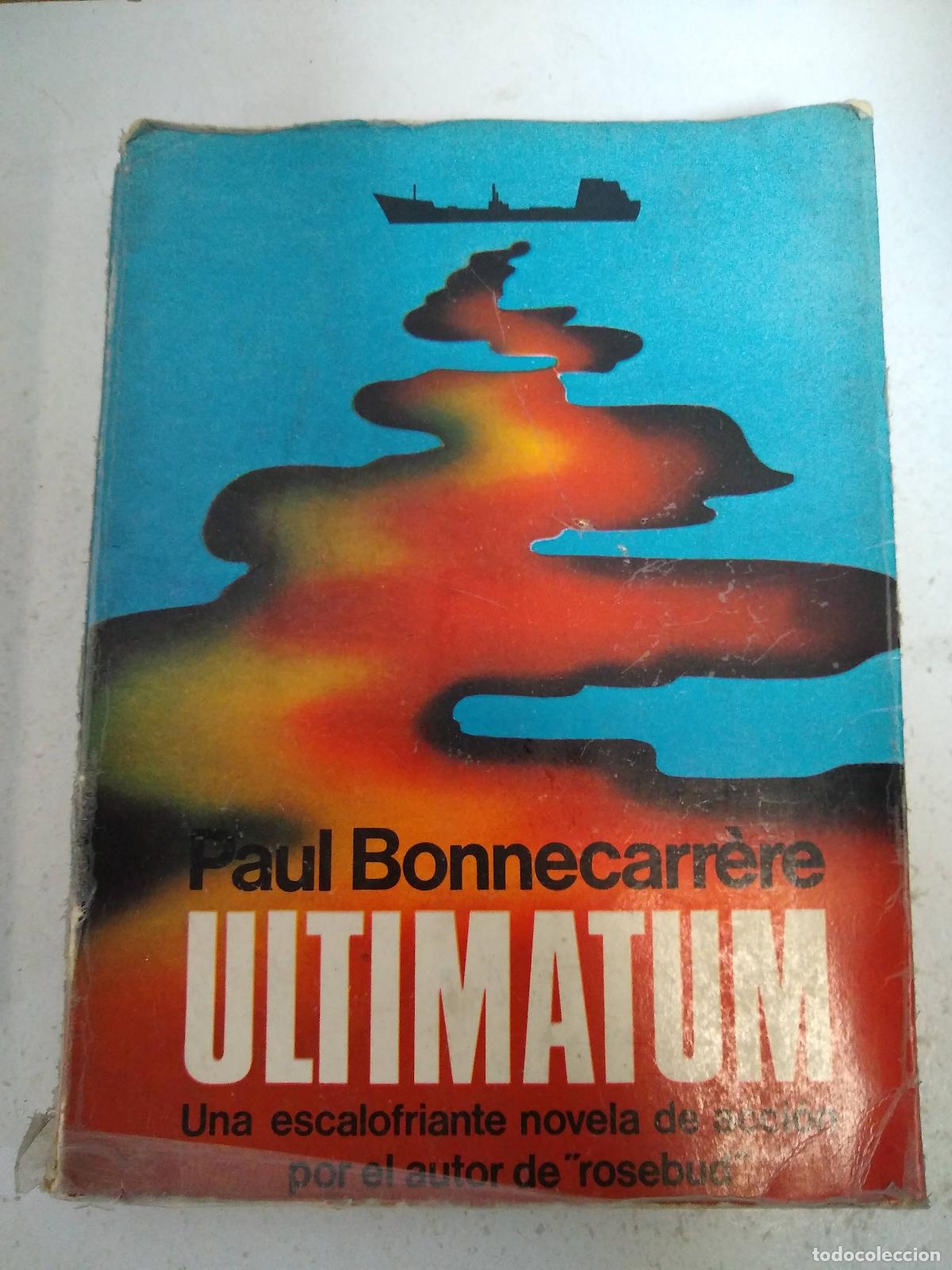 Libros: Ultimatum - Bonnecarrere, Paul - Foto 1