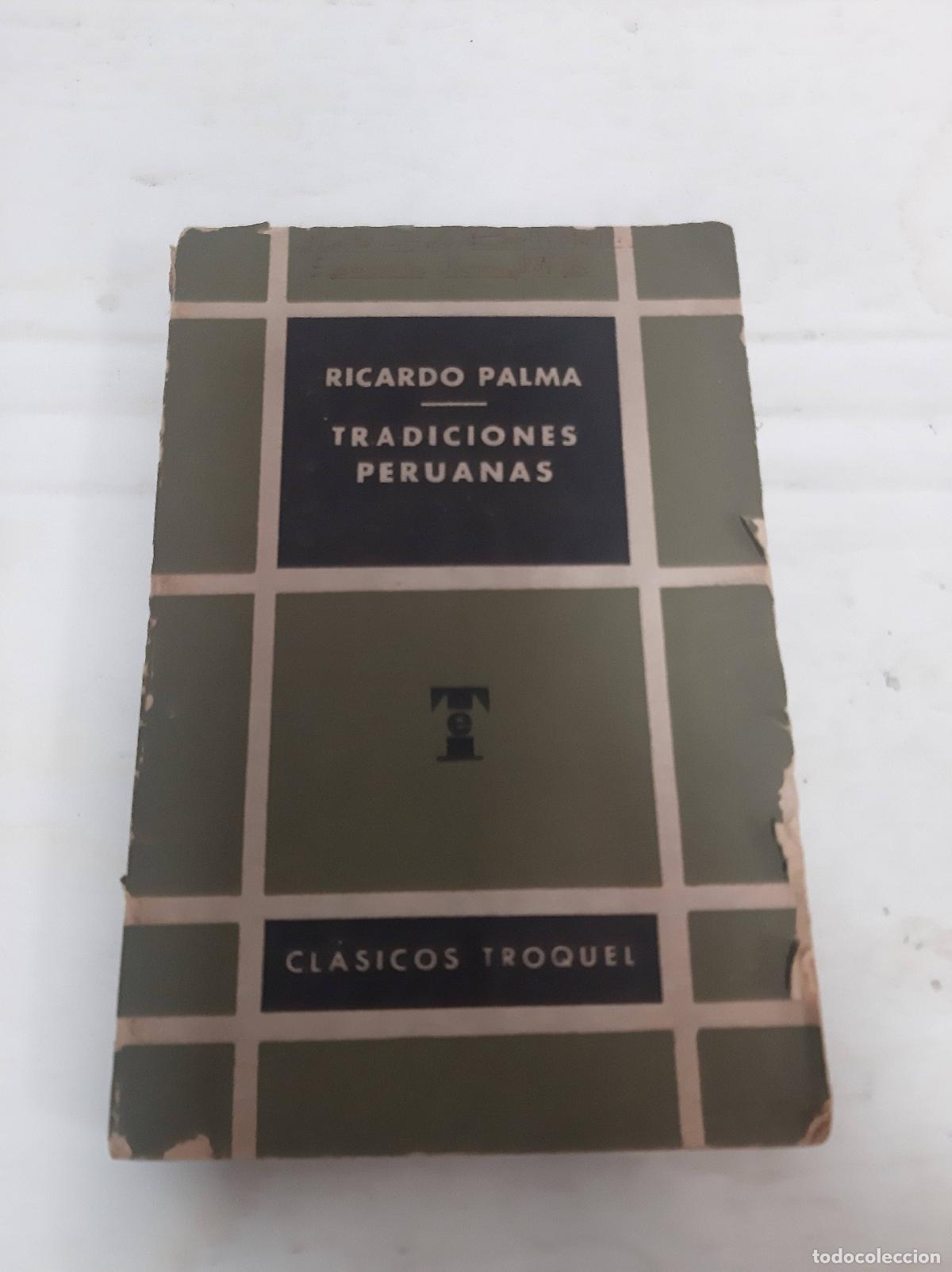 Libros: Tradiciones peruanas - Ricardo Palma - Foto 1