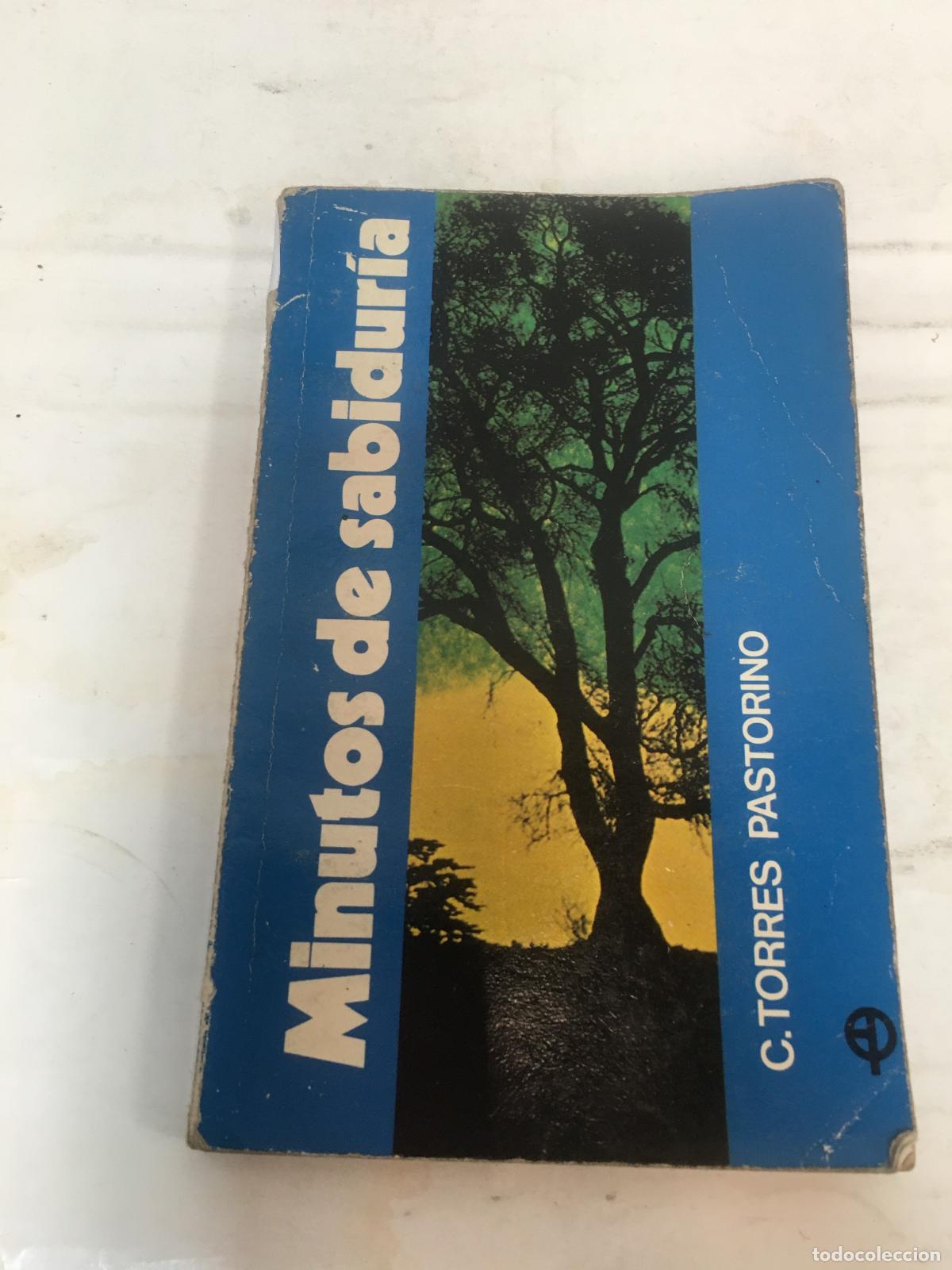 Libri di seconda mano: Minutos de sabidur&iacute;a - TORRES PASTORINO, CARLOS JULIANO